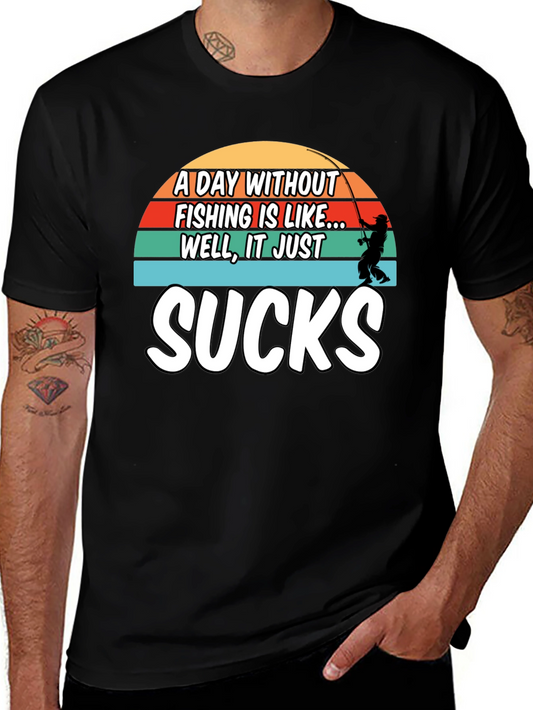 Fishing Sucks T-Shirt