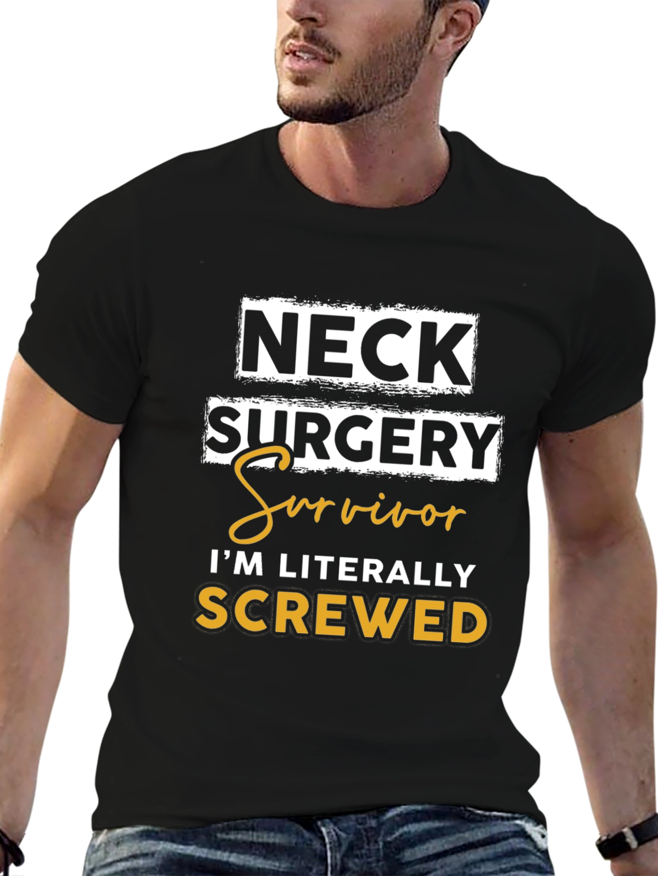 Neck Surgery Survivor T-Shirt - Im Literally Screwed
