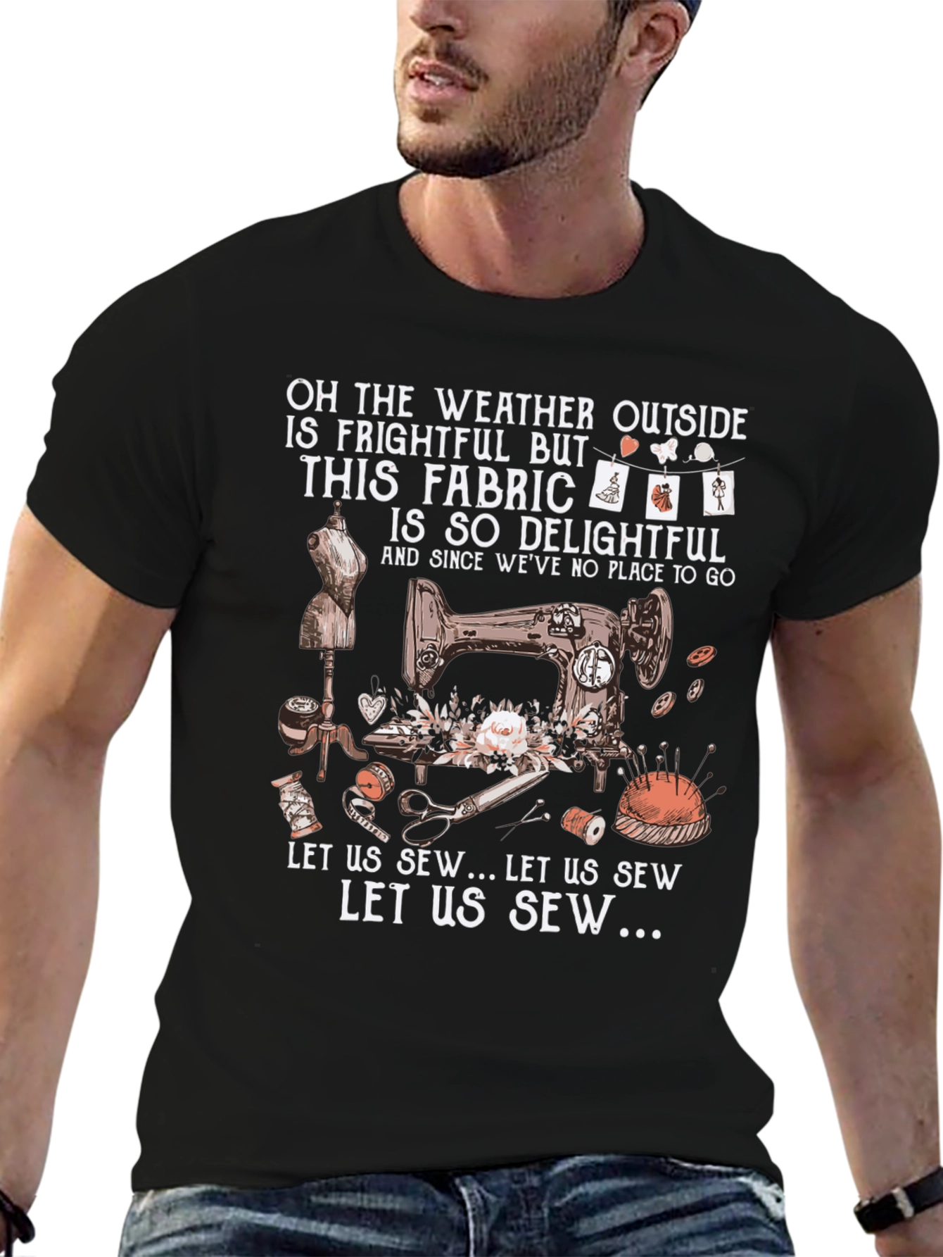 Sewing Delight T-Shirt: Weather Outside is Frightful