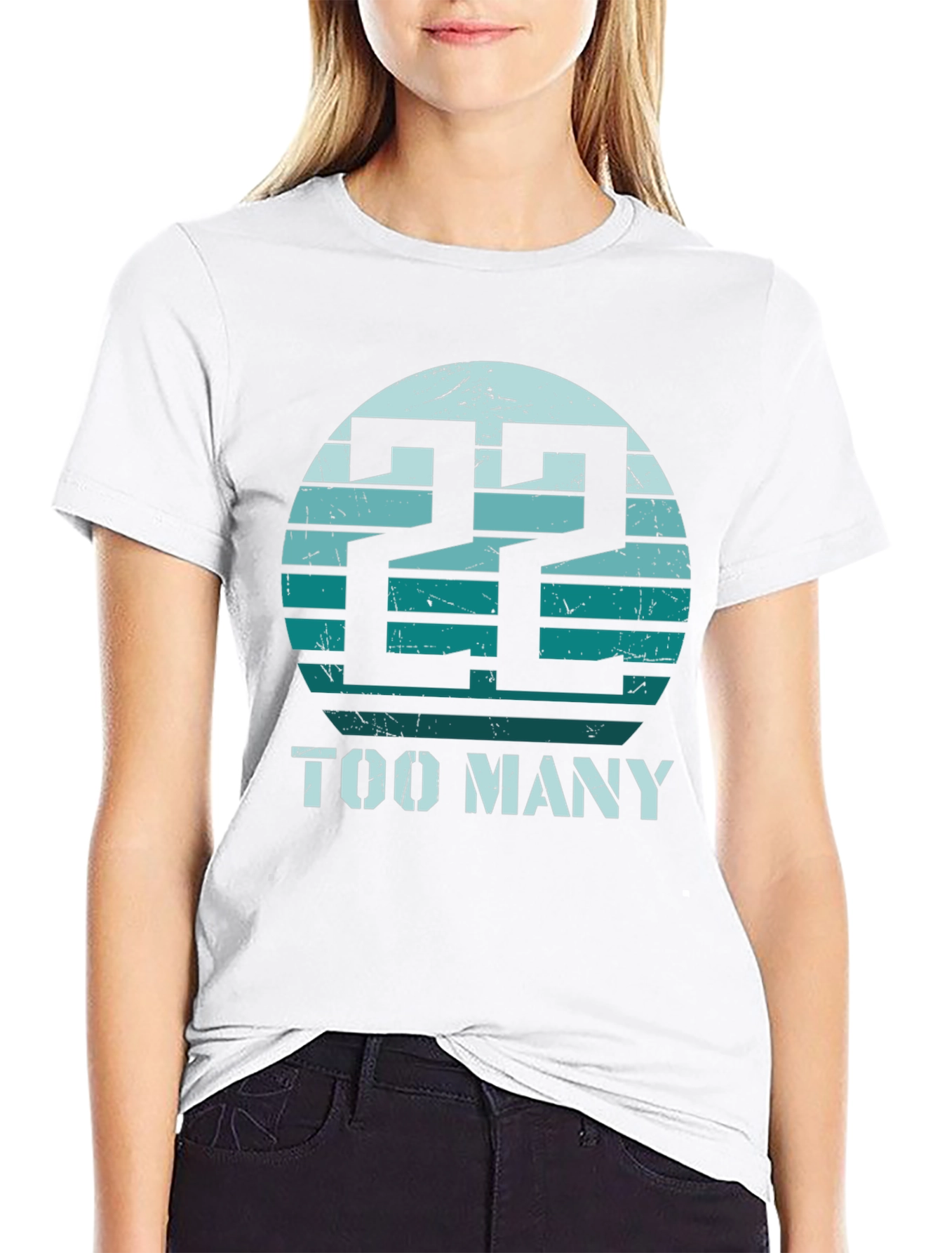 22 Too Many Graphic Tee - Retro Style