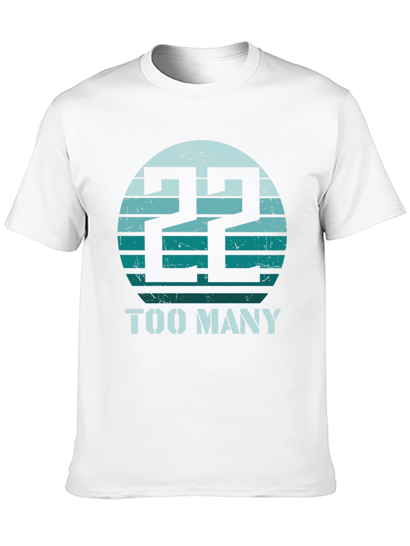 22 Too Many Graphic Tee - Retro Style
