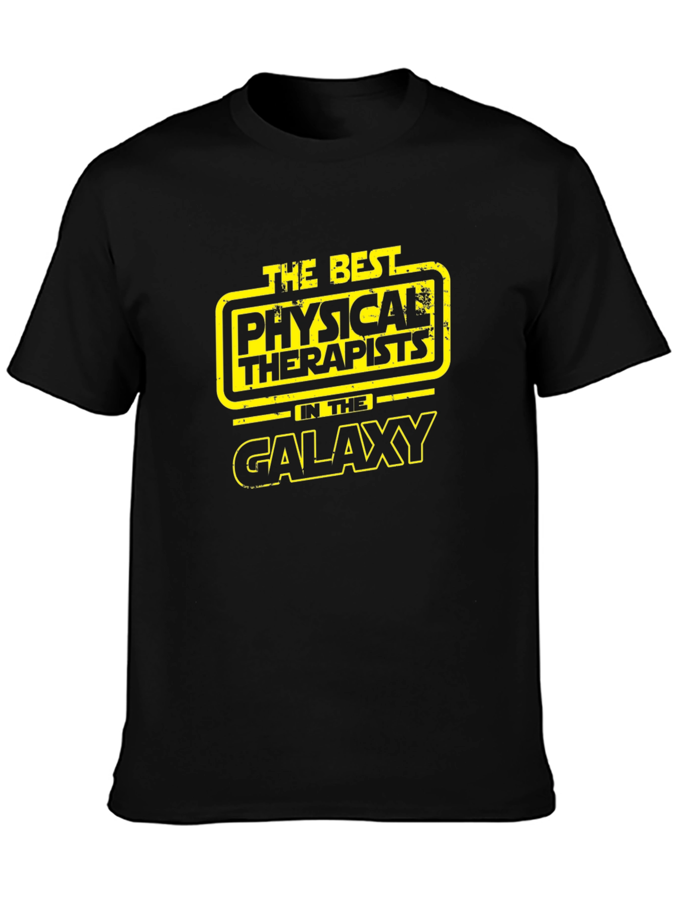 The Best Physical Therapists in the Galaxy T-Shirt