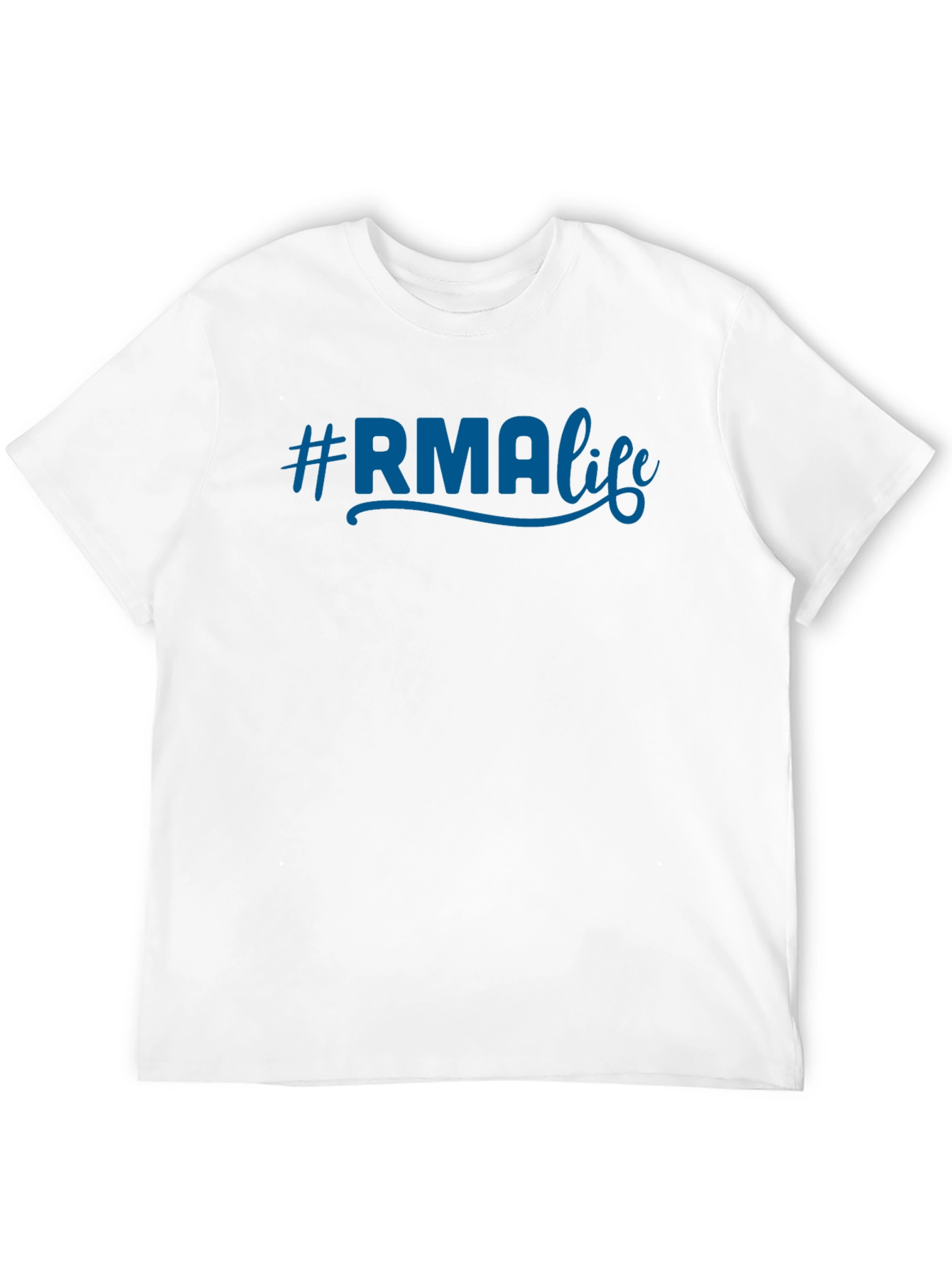 #RMALife T-Shirt - Stylish Everyday Wear
