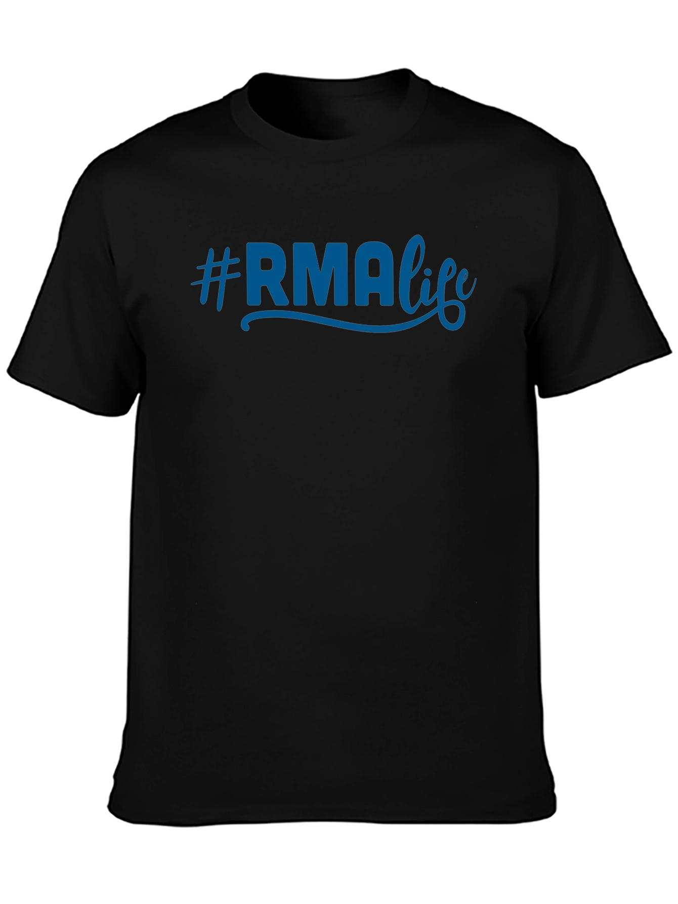 #RMALife T-Shirt - Stylish Everyday Wear