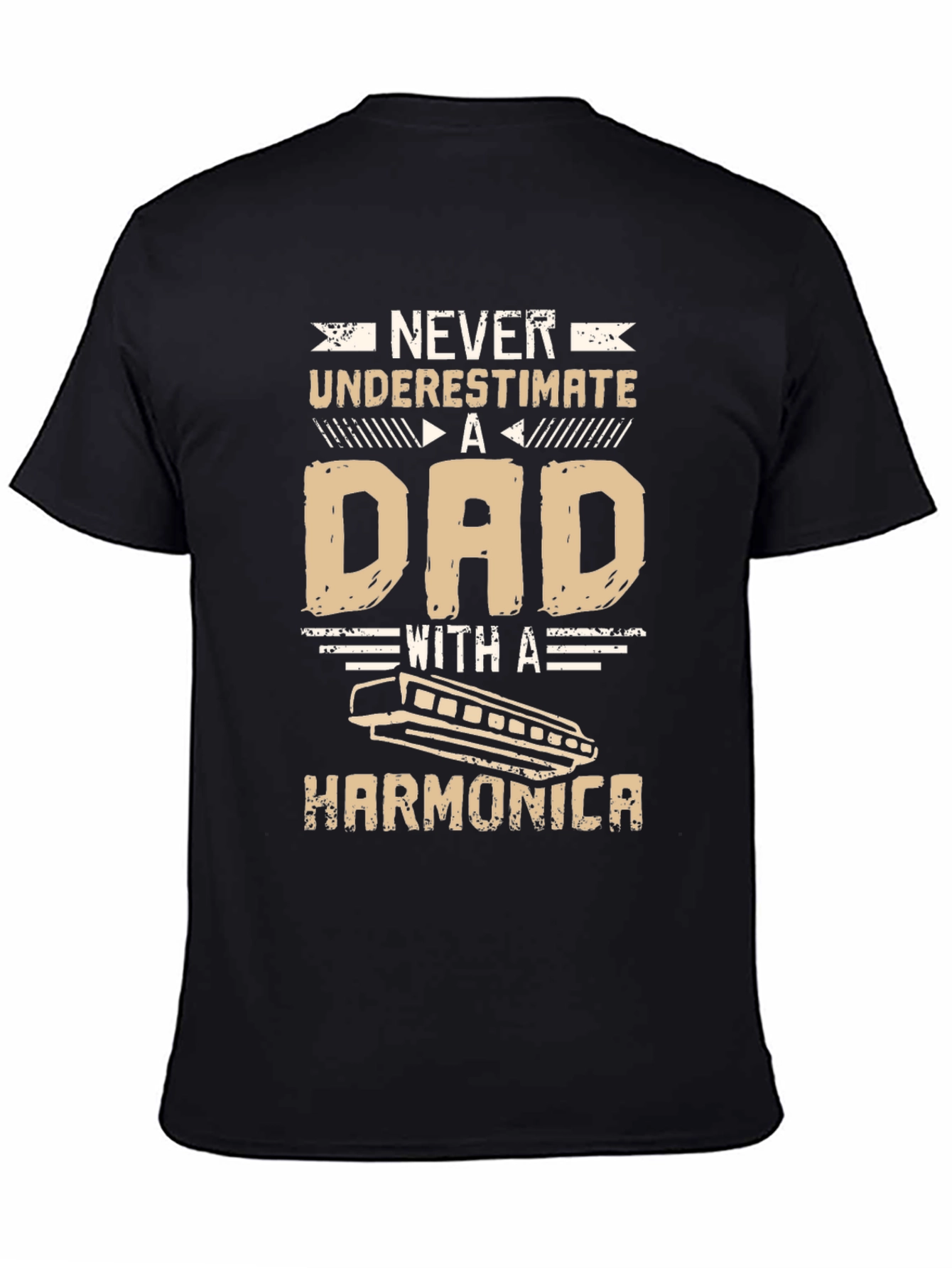 Dad Harmonica T-Shirt - Never Underestimate!