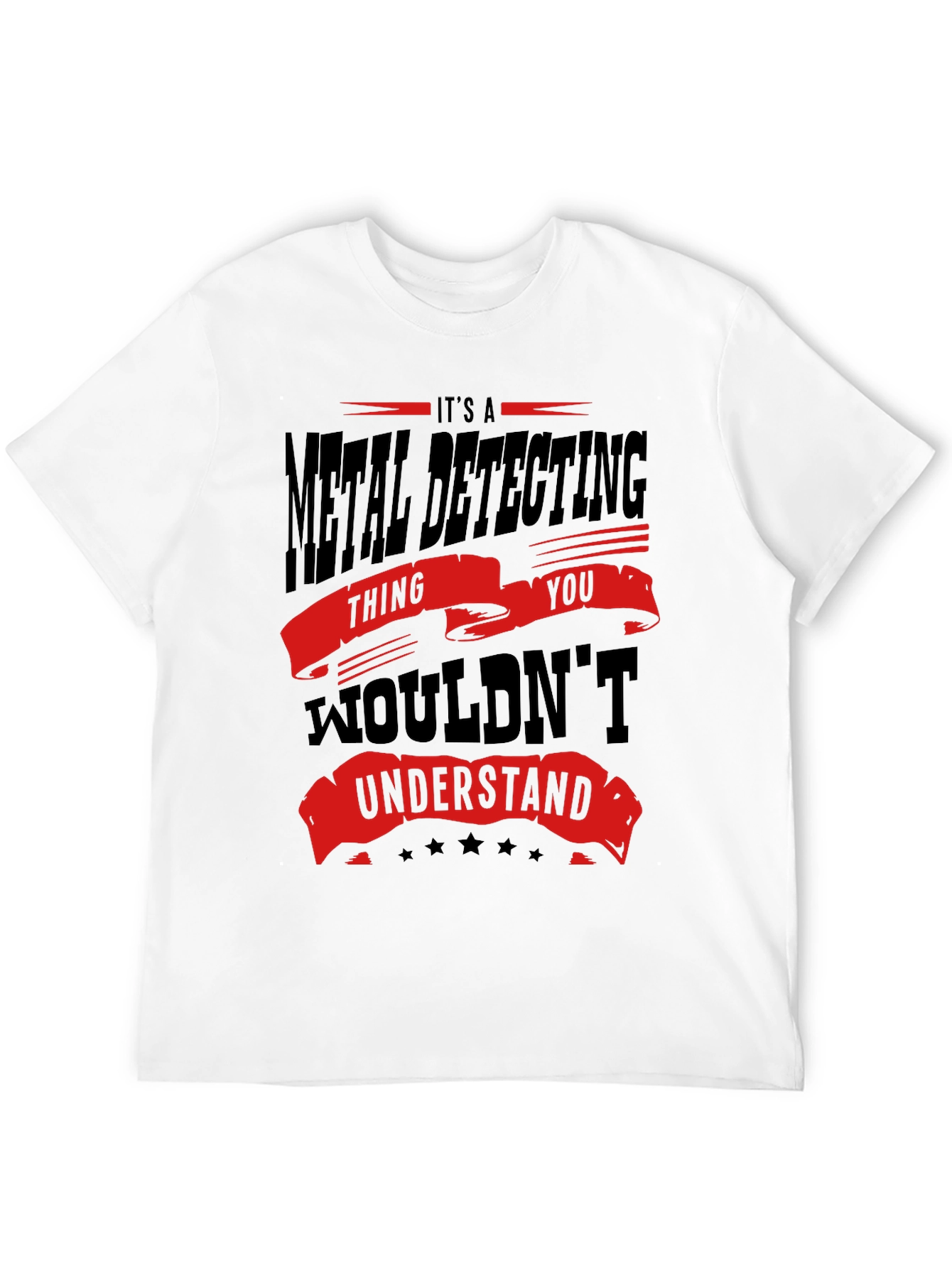 Metal Detecting Thing T-Shirt