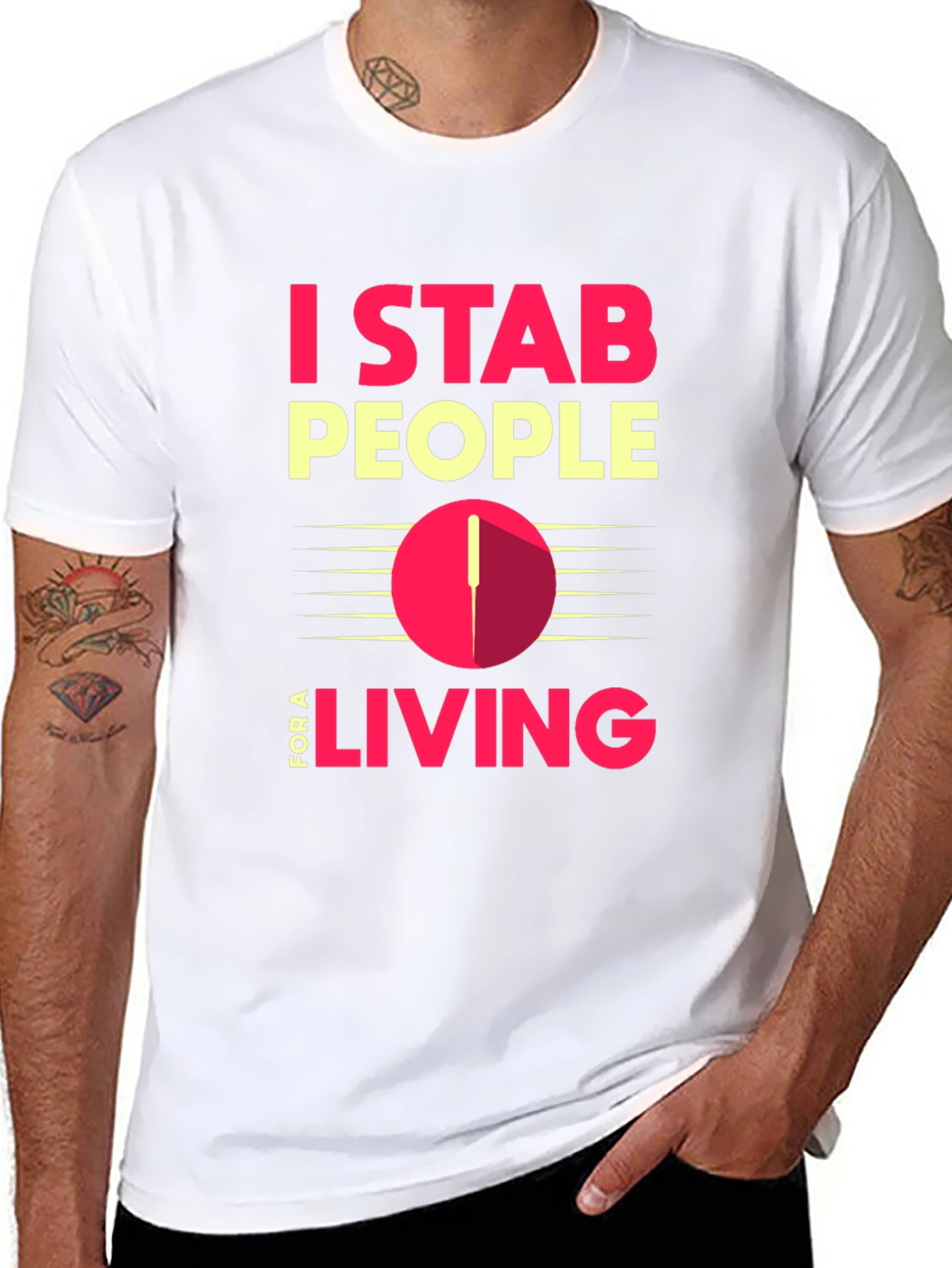 I Stab People For A Living T-Shirt