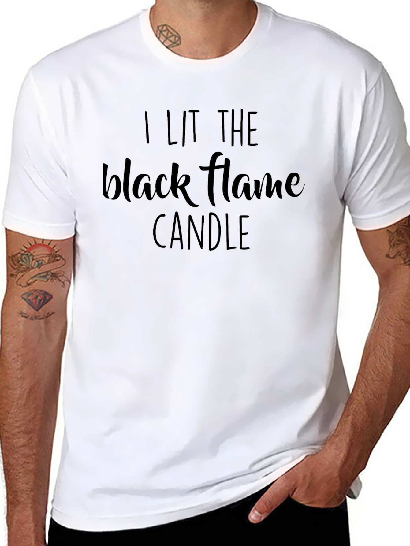 I Lit The Black Flame Candle T-Shirt
