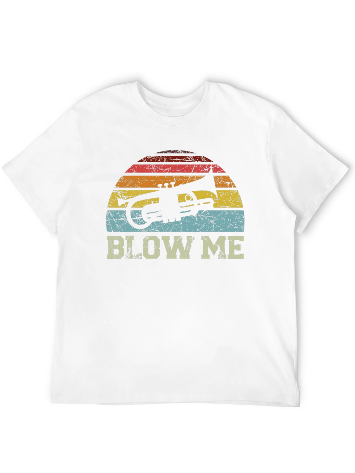 Blow Me Trumpet T-Shirt - Music Lover Tee