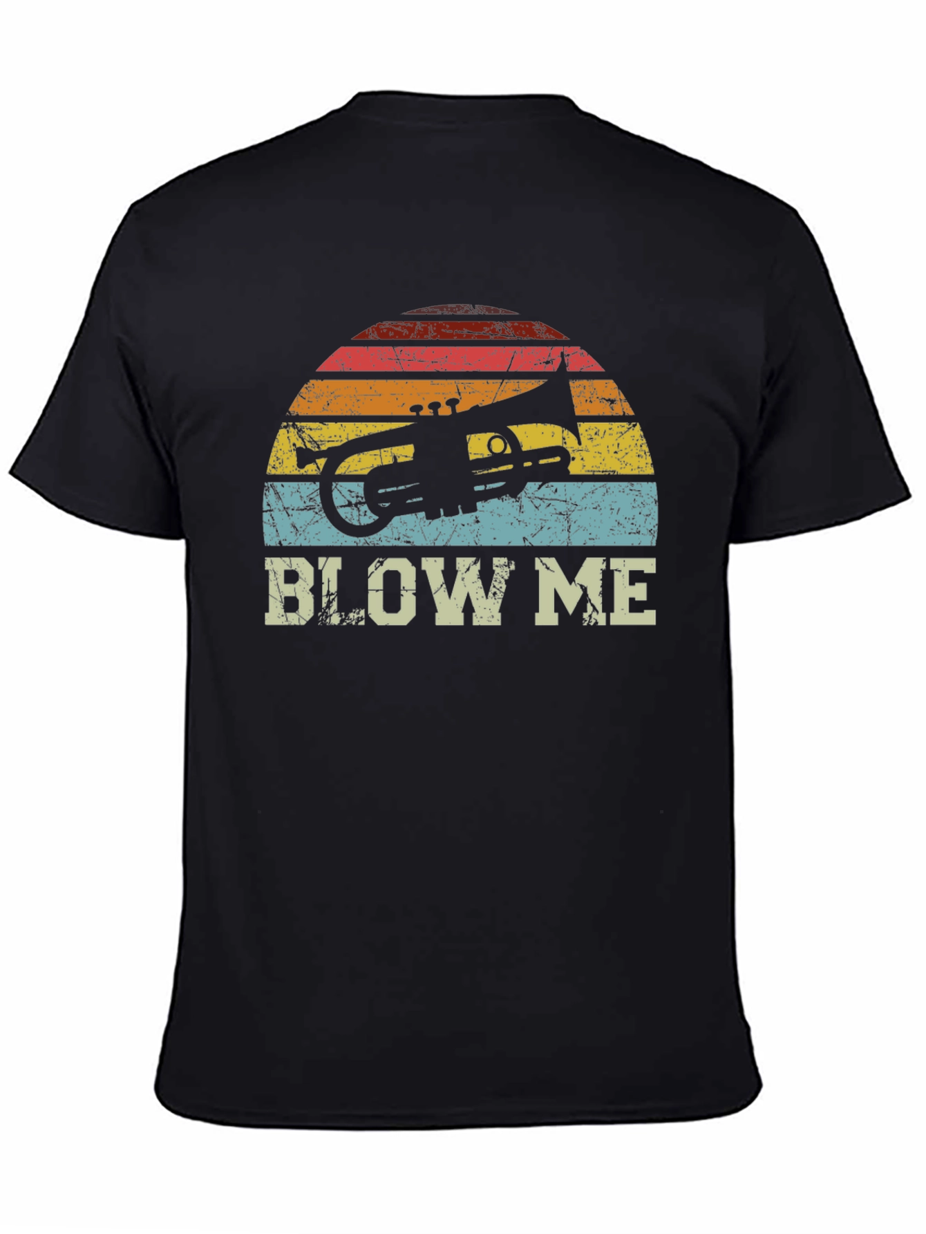 Blow Me Trumpet T-Shirt - Music Lover Tee