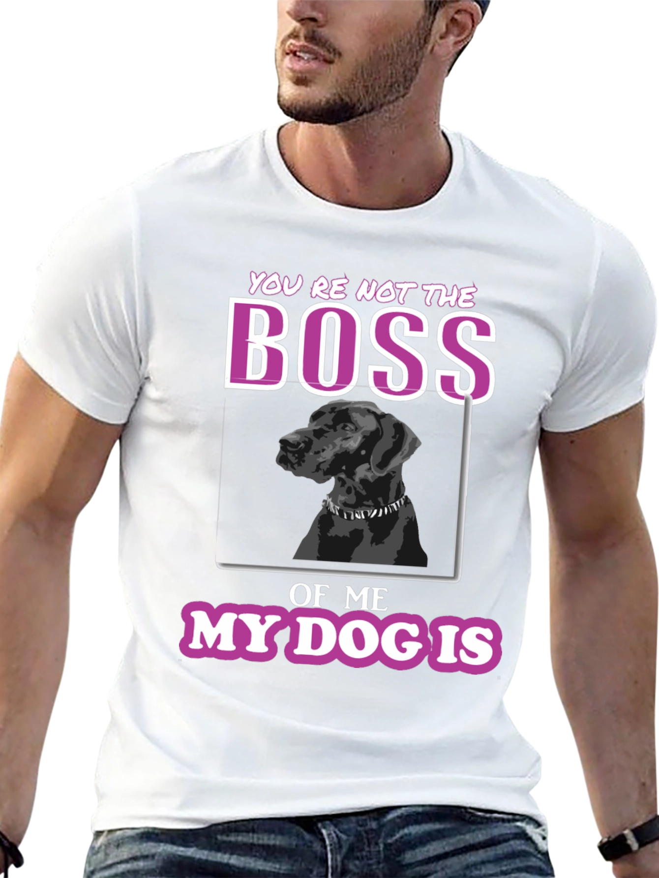 Funny Dog Lover T-Shirt - Youre Not The Boss