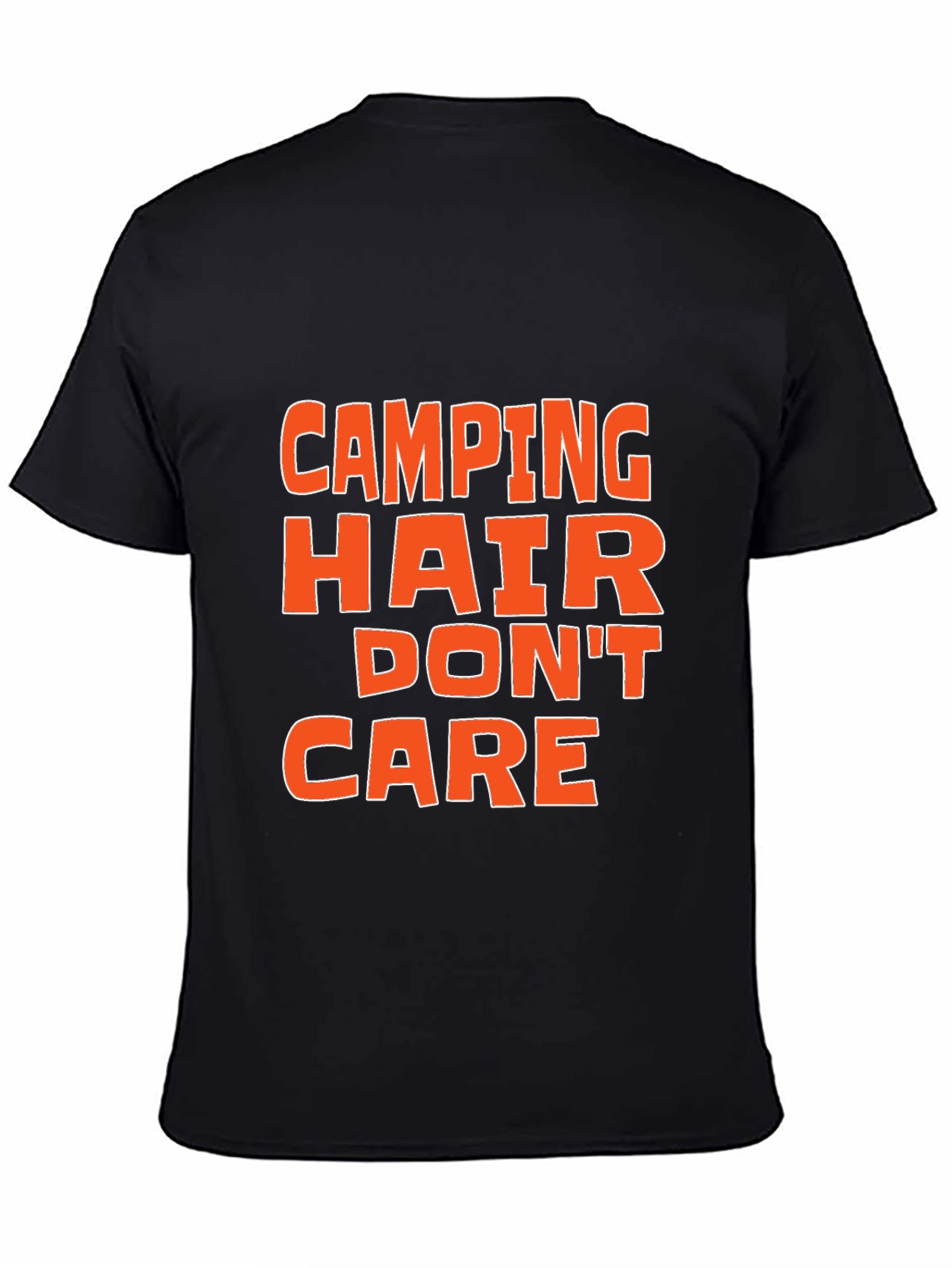Camping Hair Dont Care T-Shirt