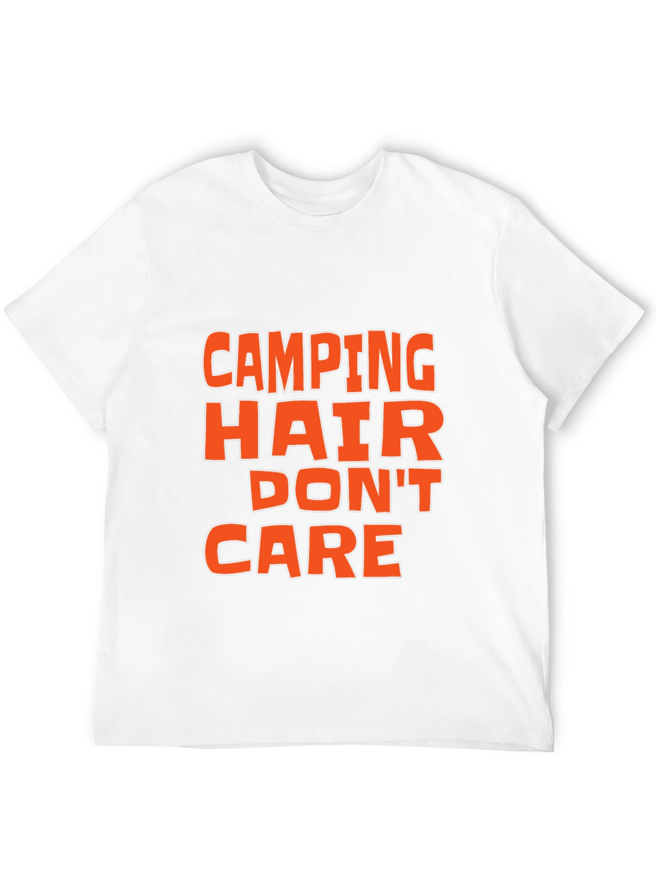 Camping Hair Dont Care T-Shirt
