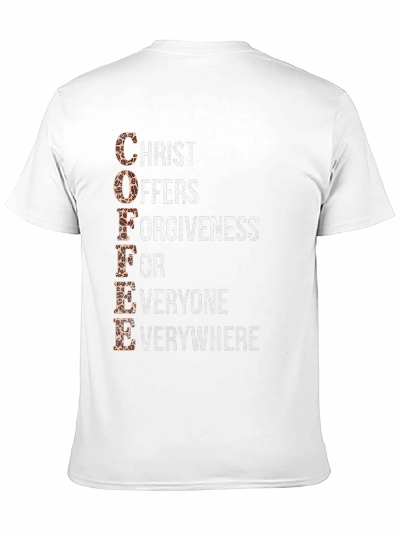 Coffee Christ Offers Forgiveness Graphic Tee