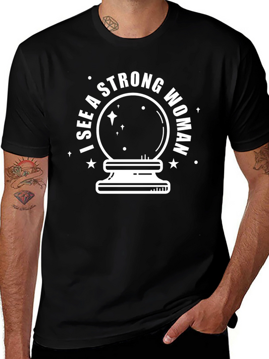 I See A Strong Woman T-Shirt