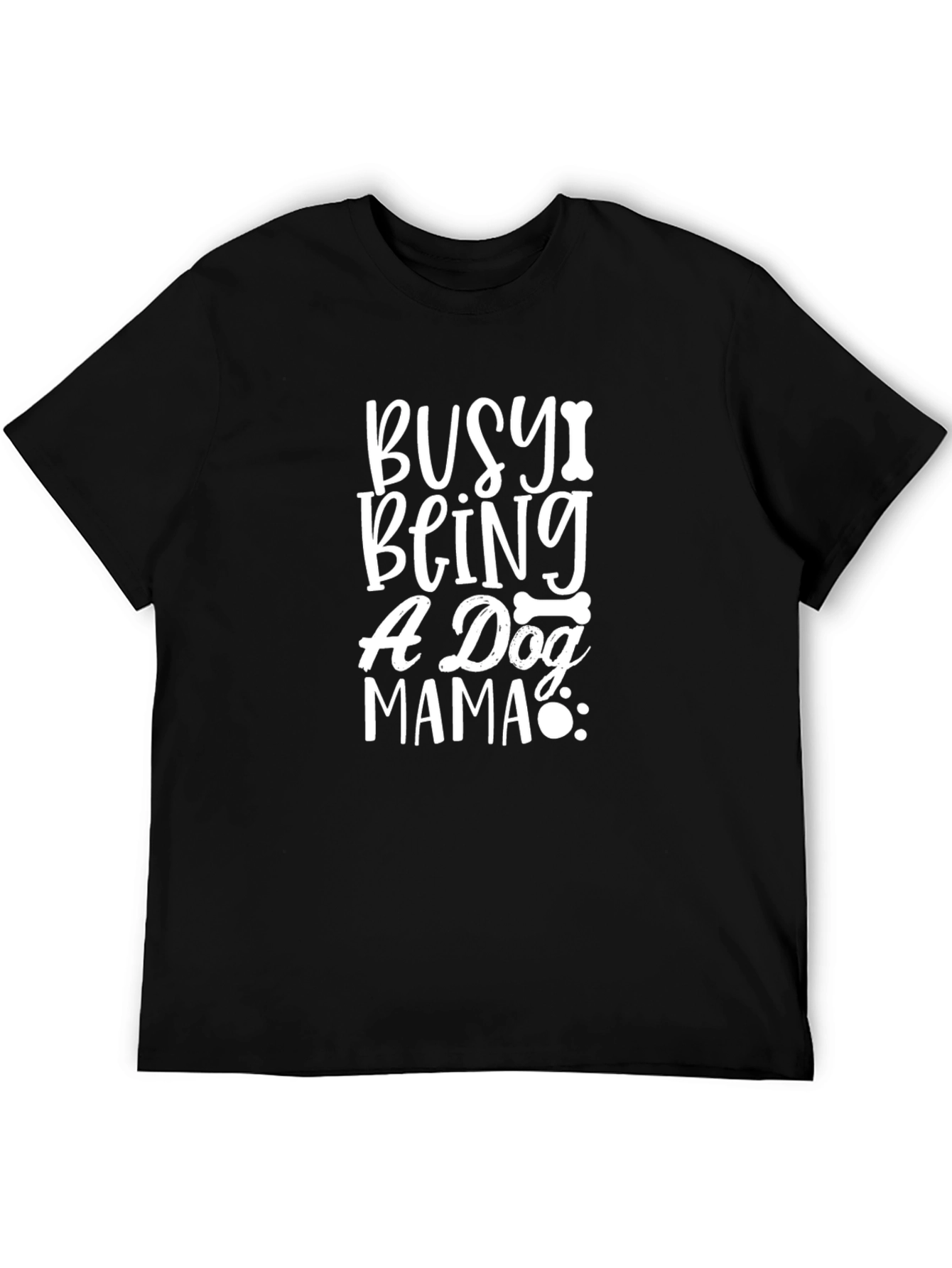 Busy Being A Dog Mama Graphic Tee