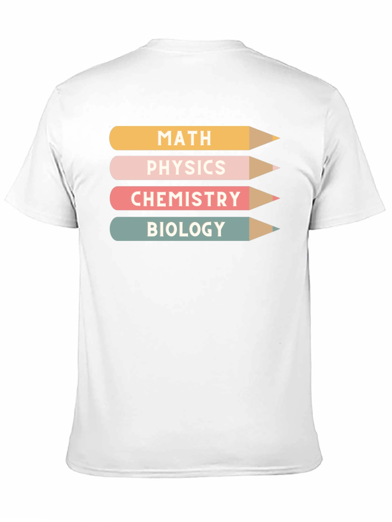 Science Pencils T-Shirt - Math Physics Chemistry Biology