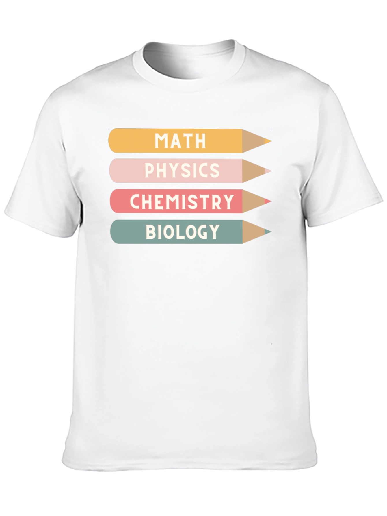 Science Pencils T-Shirt - Math Physics Chemistry Biology
