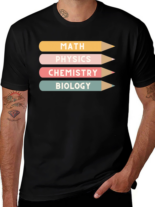 Science Pencils T-Shirt - Math Physics Chemistry Biology