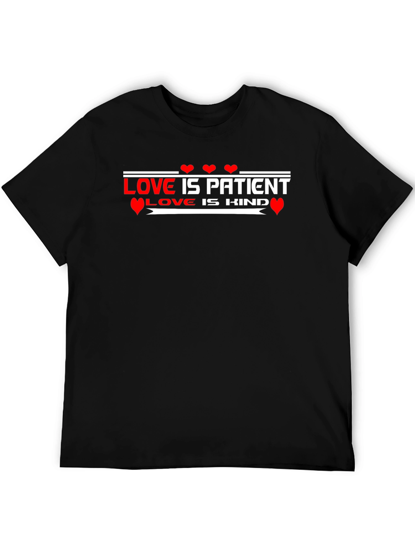 Love Is Patient Love Is Kind Black T-Shirt
