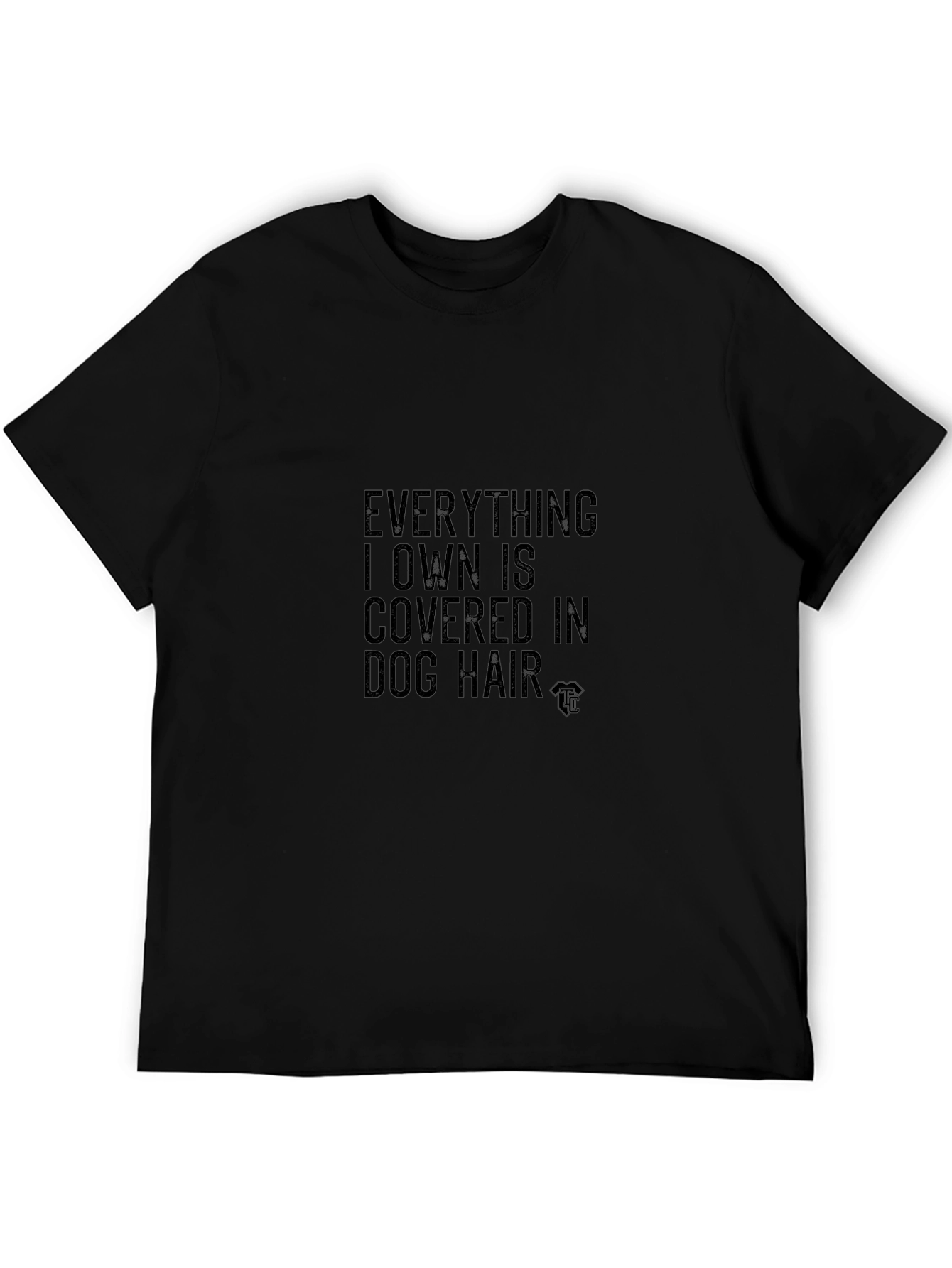 Dog Hair Covered Graphic Tee