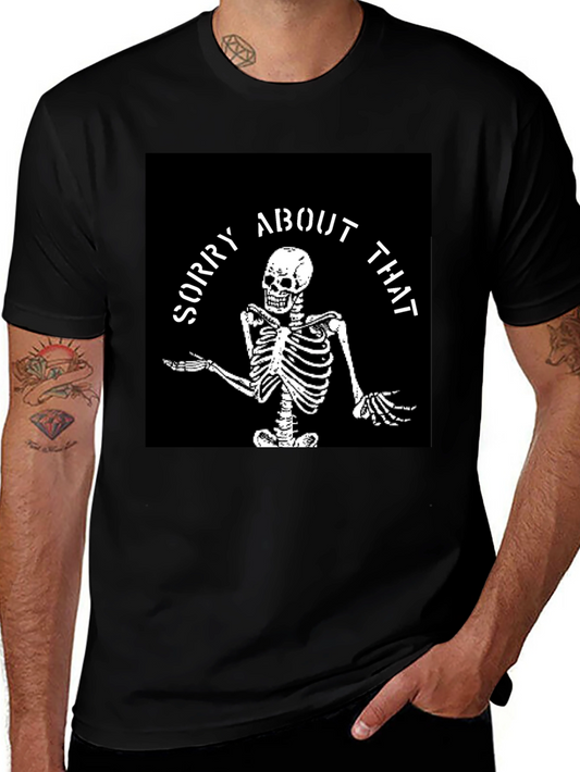Sorry About That Skeleton Graphic Tee - Black Cotton T-Shirt