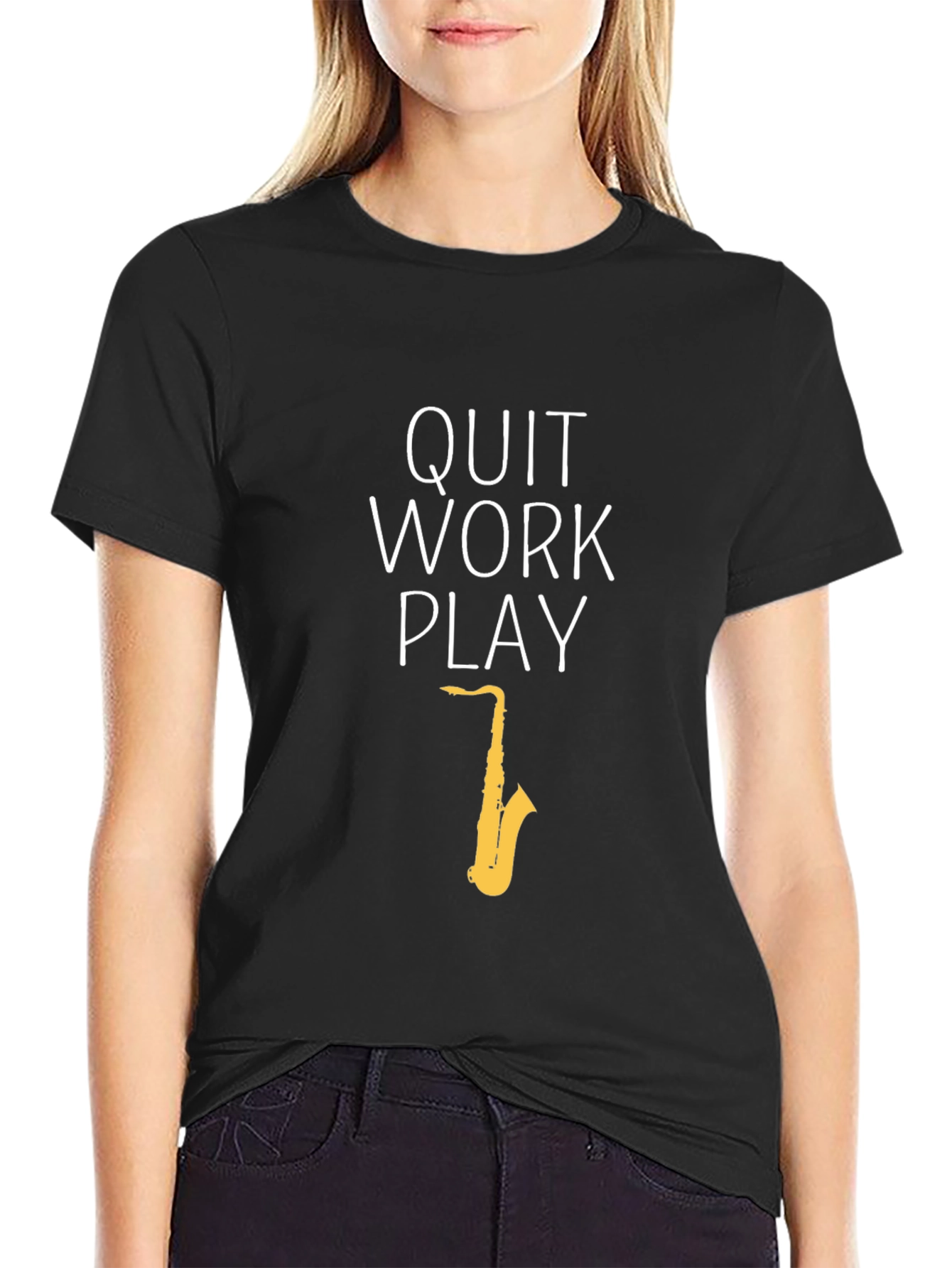 Quit Work Play Black T-Shirt - Saxophone Design