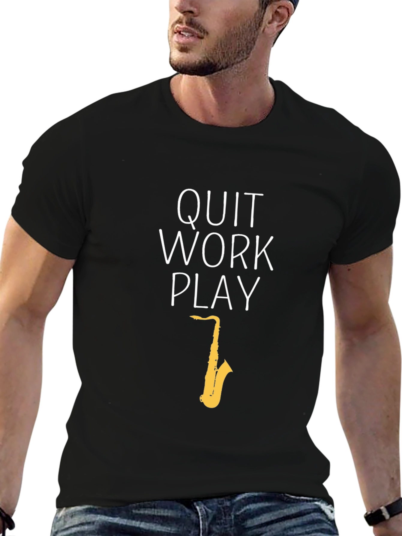Quit Work Play Black T-Shirt - Saxophone Design