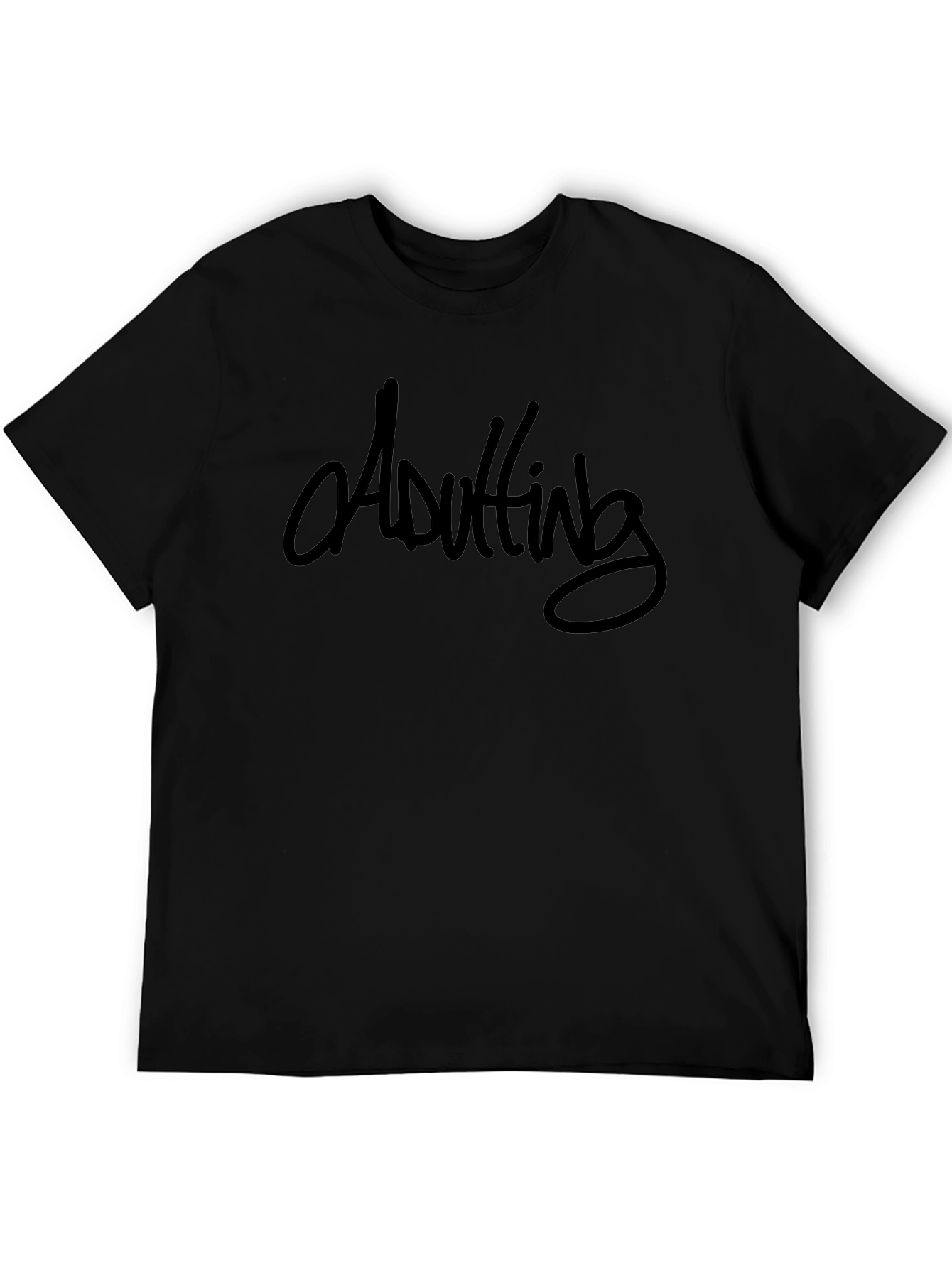 Adulting T-Shirt - Funny Graphic Tee