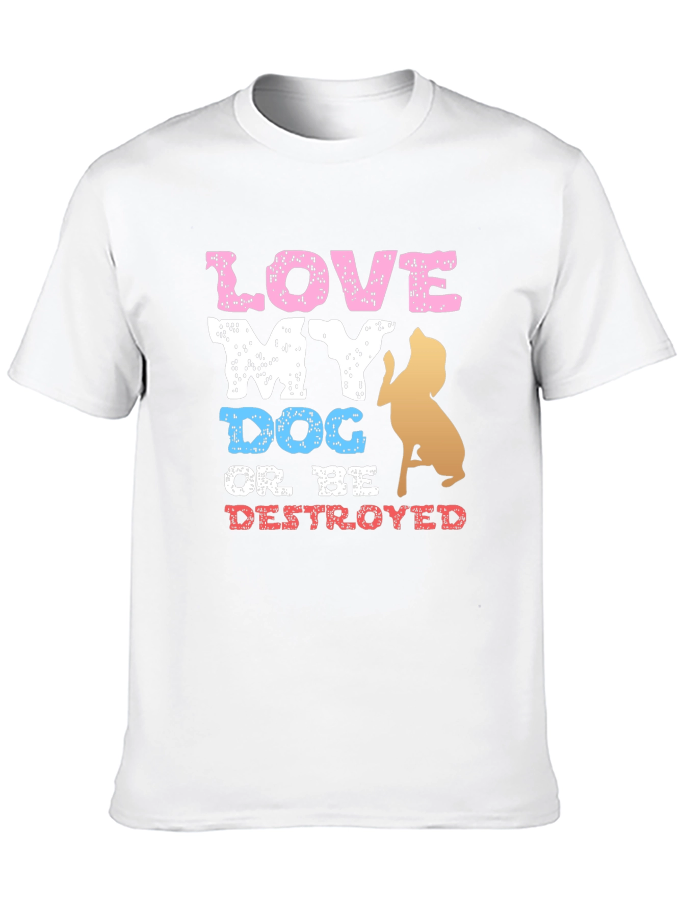 Love My Dog T-Shirt