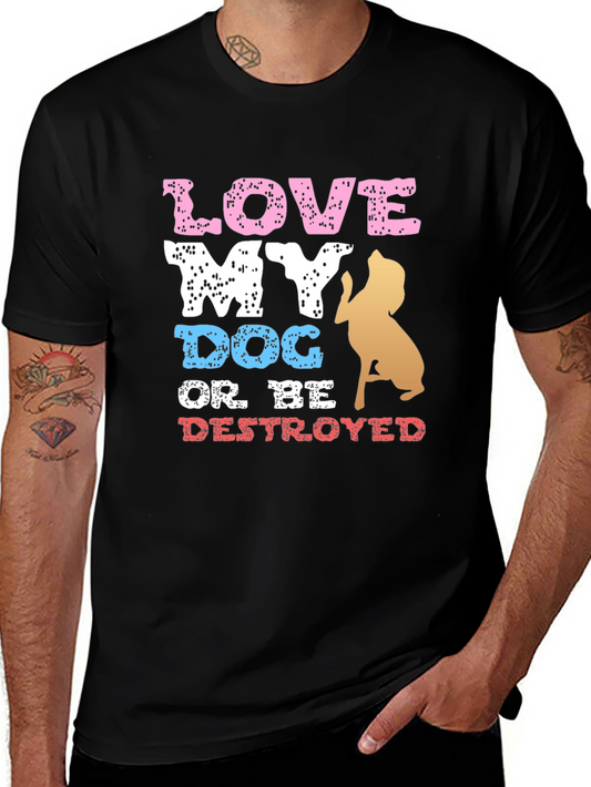 Love My Dog T-Shirt