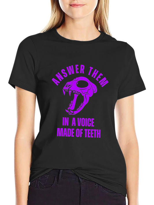 Answer Them T-Shirt: Skull & Teeth Design