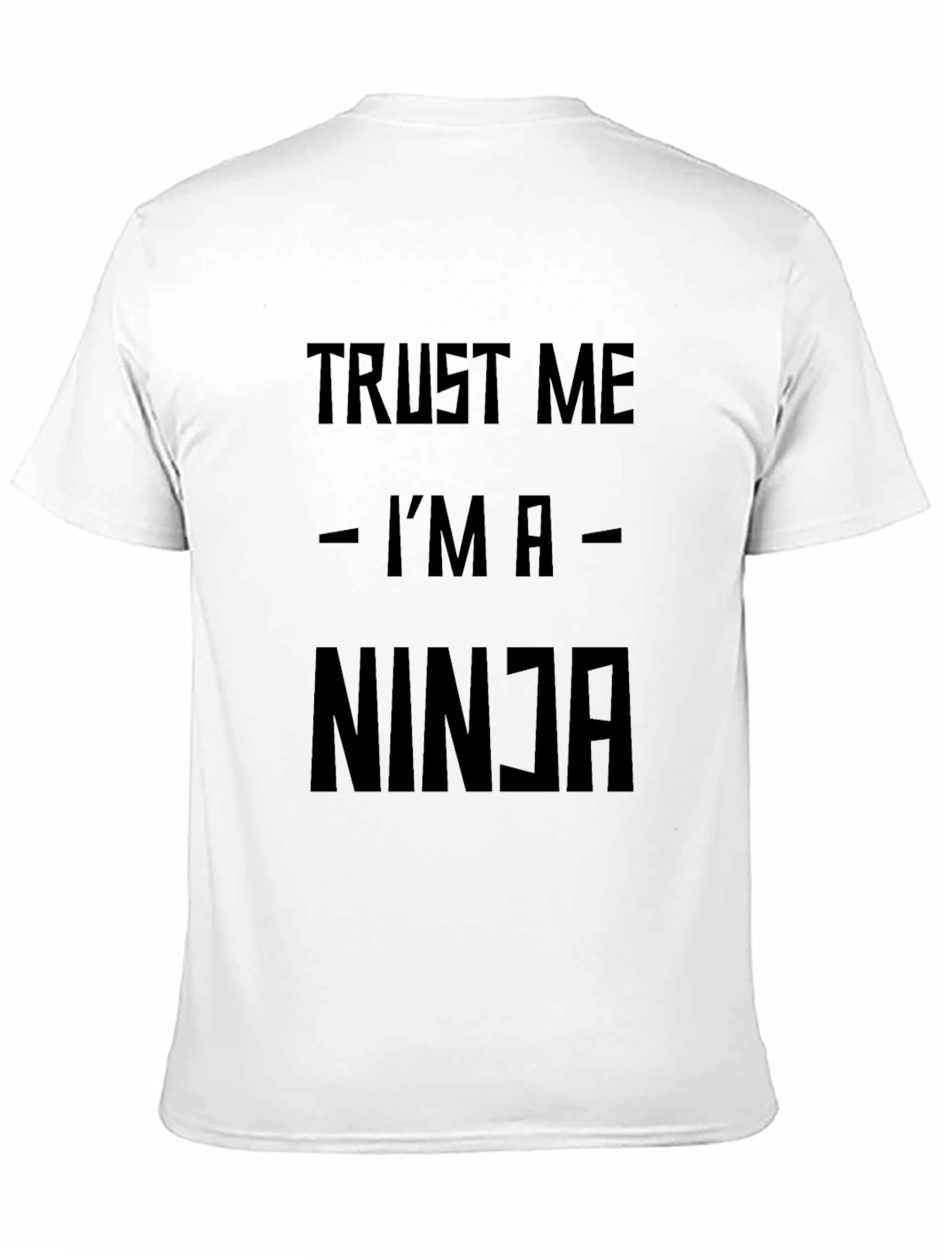 Trust Me Im A Ninja Black T-Shirt