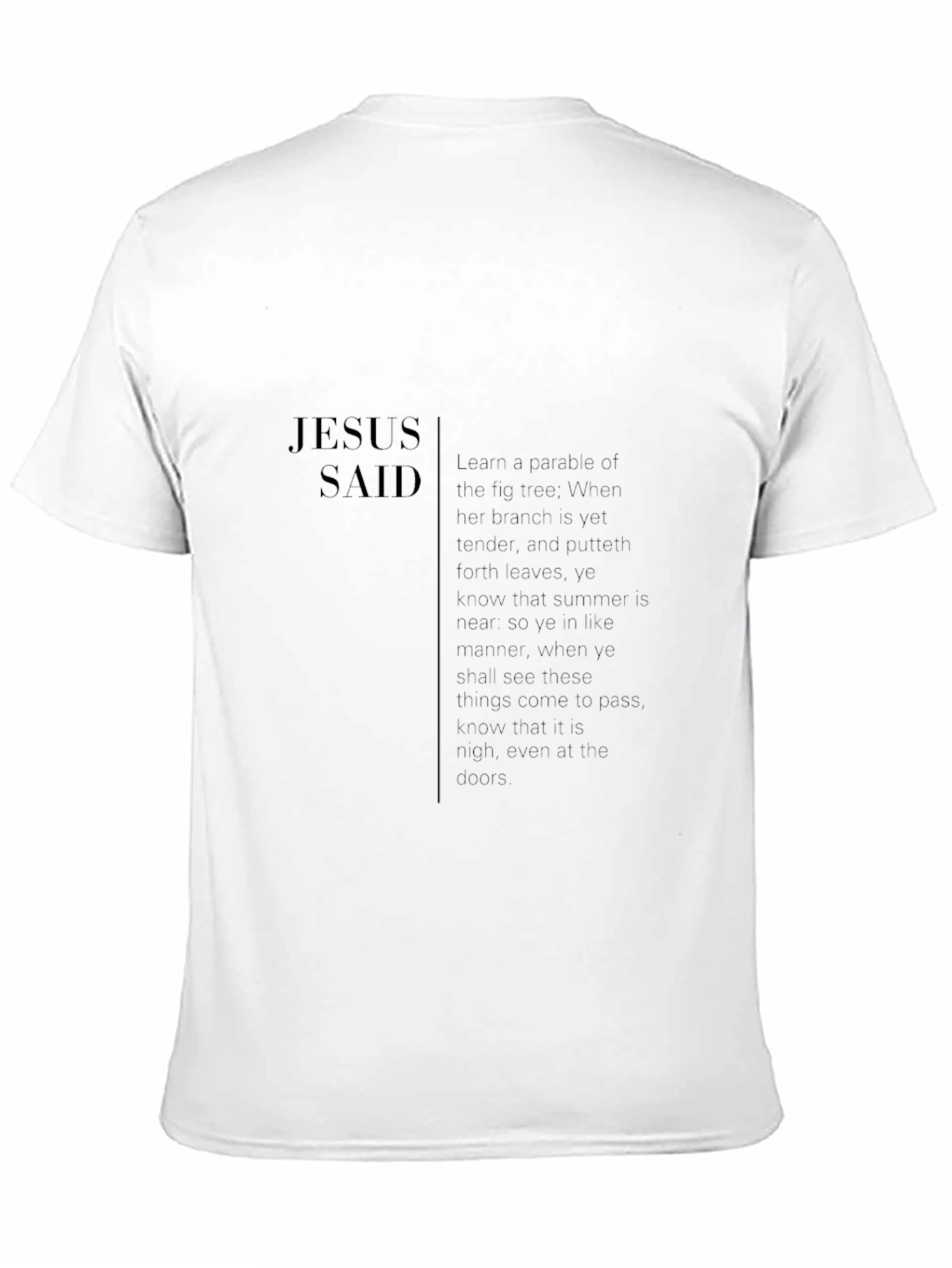 Jesus Said Black T-Shirt Religious Tee