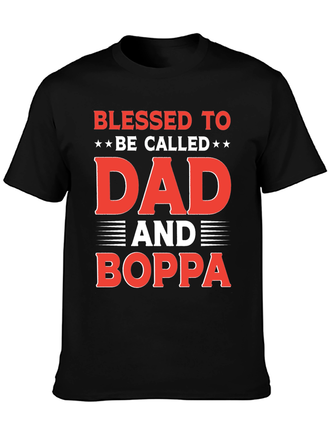 Blessed to be Called Dad and Boppa T-Shirt