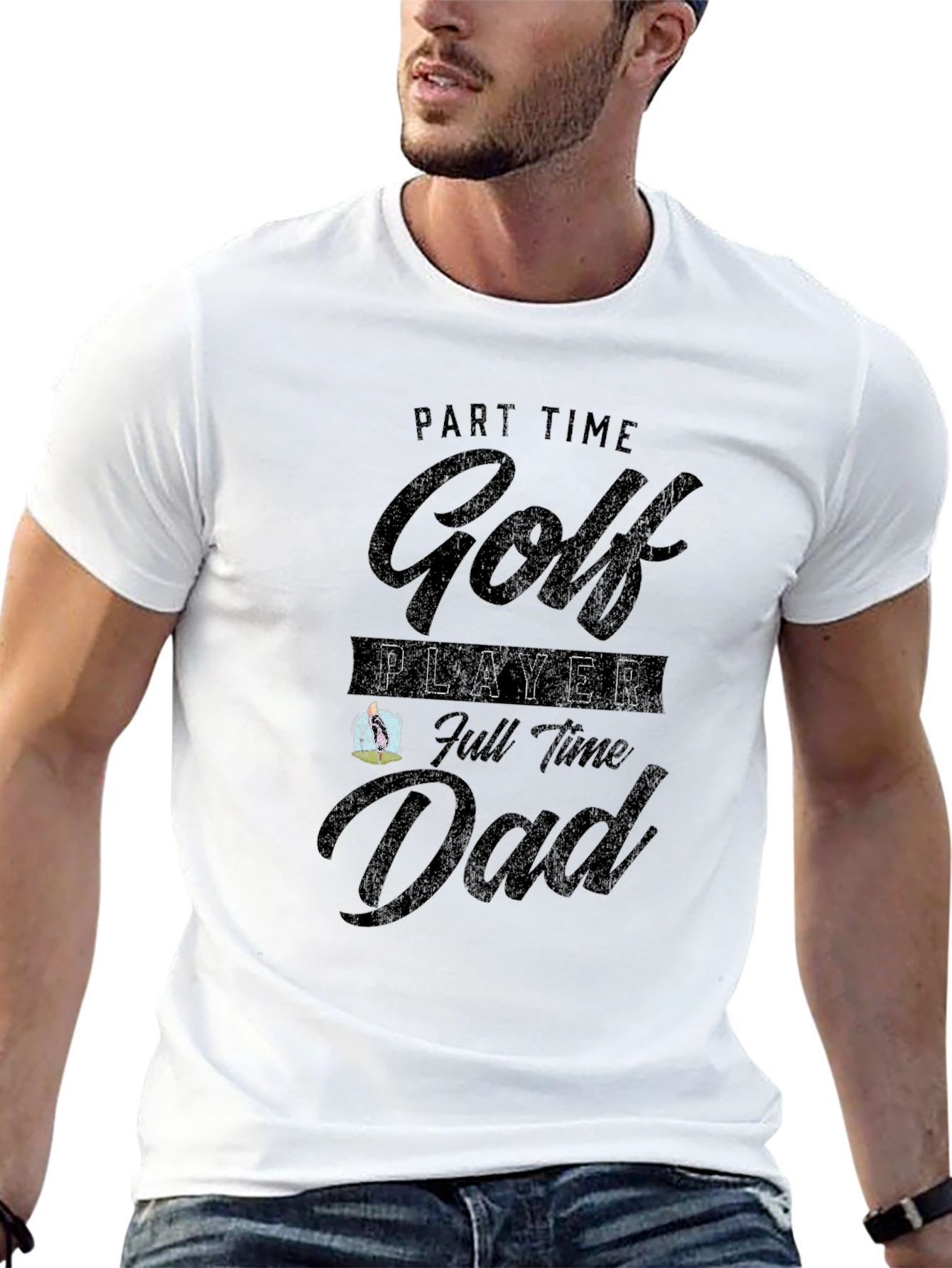 Part Time Golf Player Full Time Dad T-Shirt