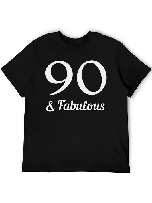 90 & Fabulous T-Shirt - Birthday Gift