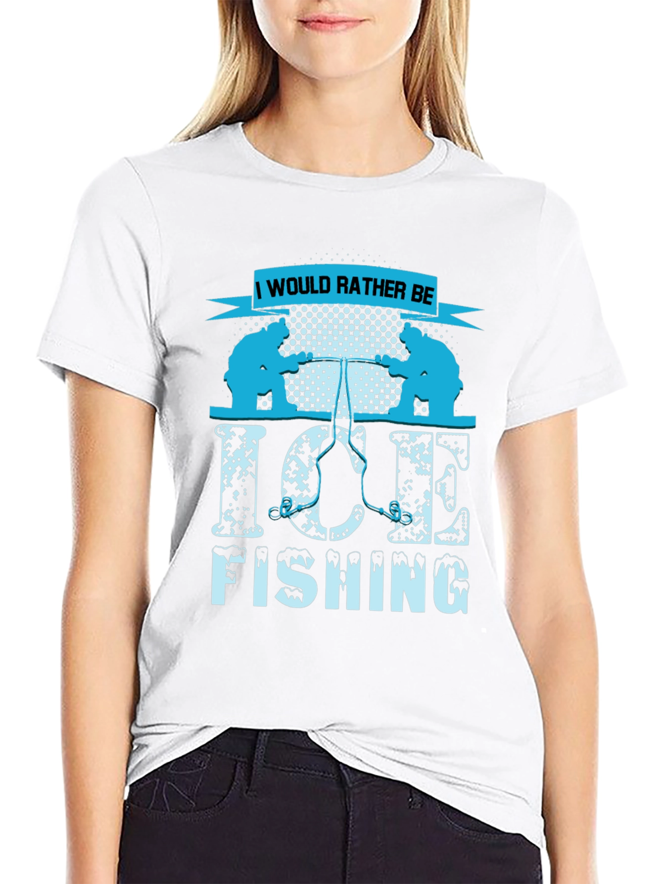 Ice Fishing Graphic Tee - I Would Rather Be