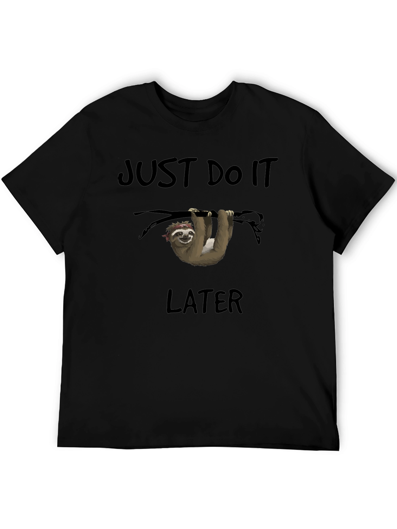 Just Do It Later Sloth T-Shirt