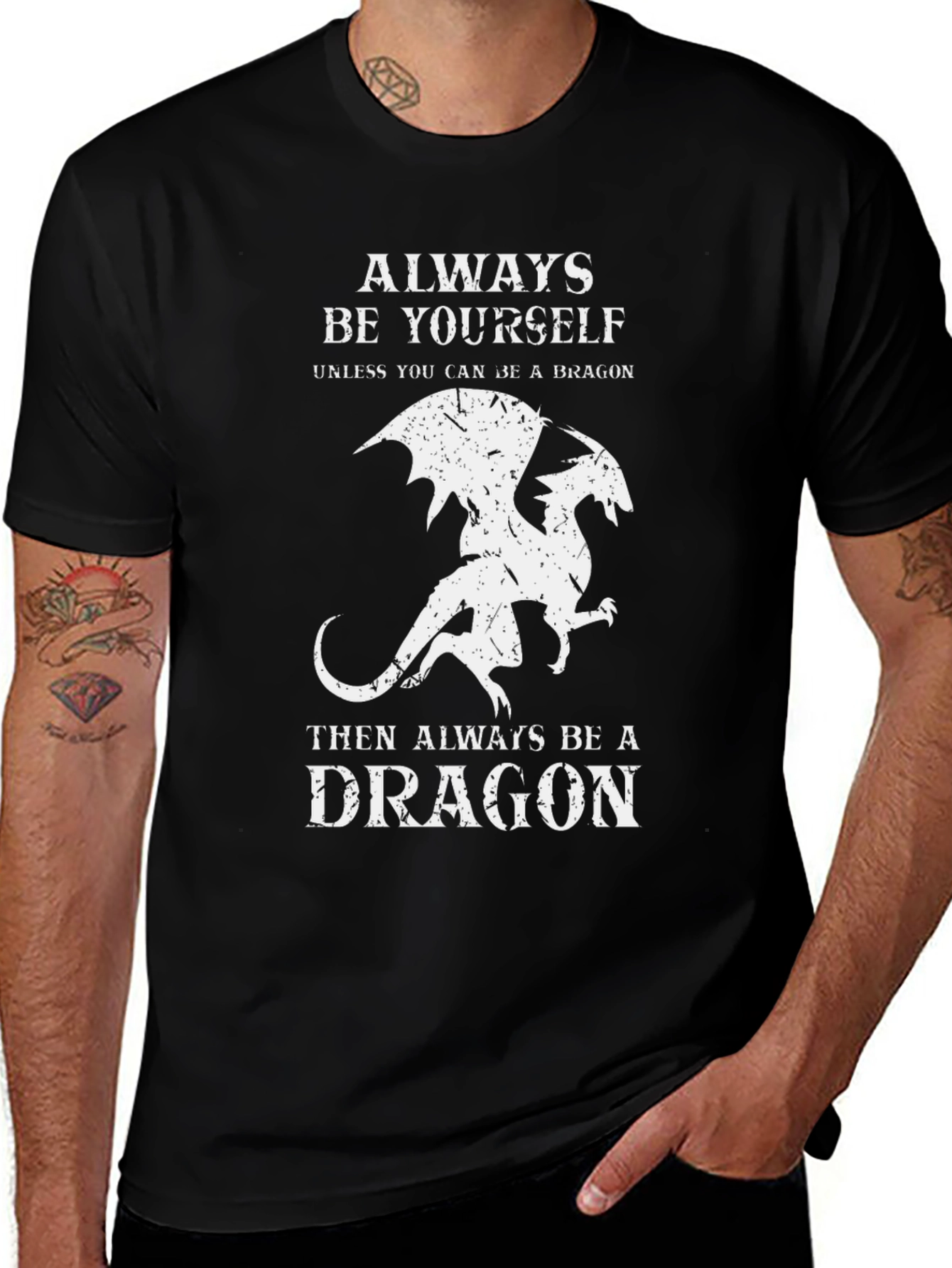 Dragon T-Shirt: Always Be Yourself Graphic Tee
