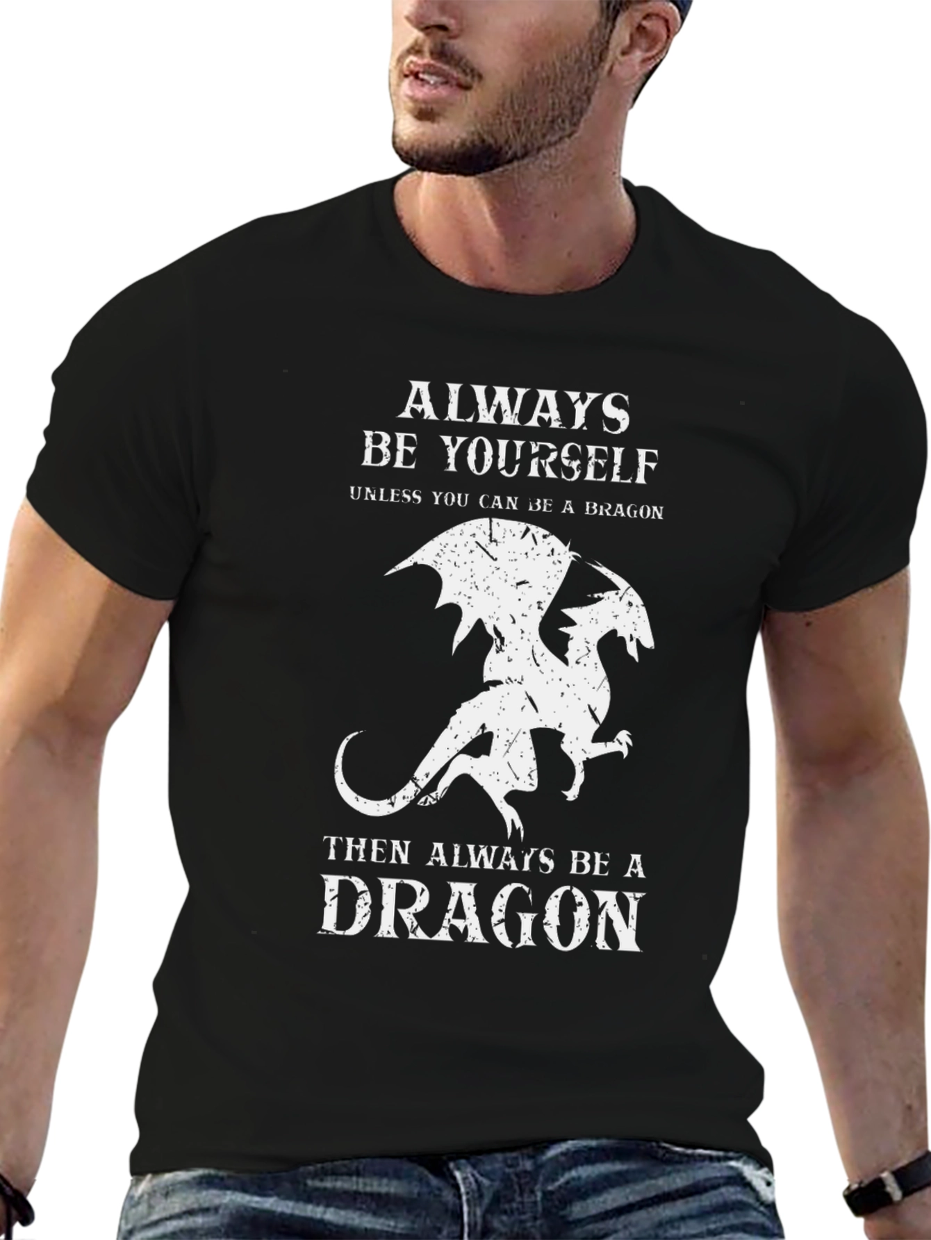 Dragon T-Shirt: Always Be Yourself Graphic Tee