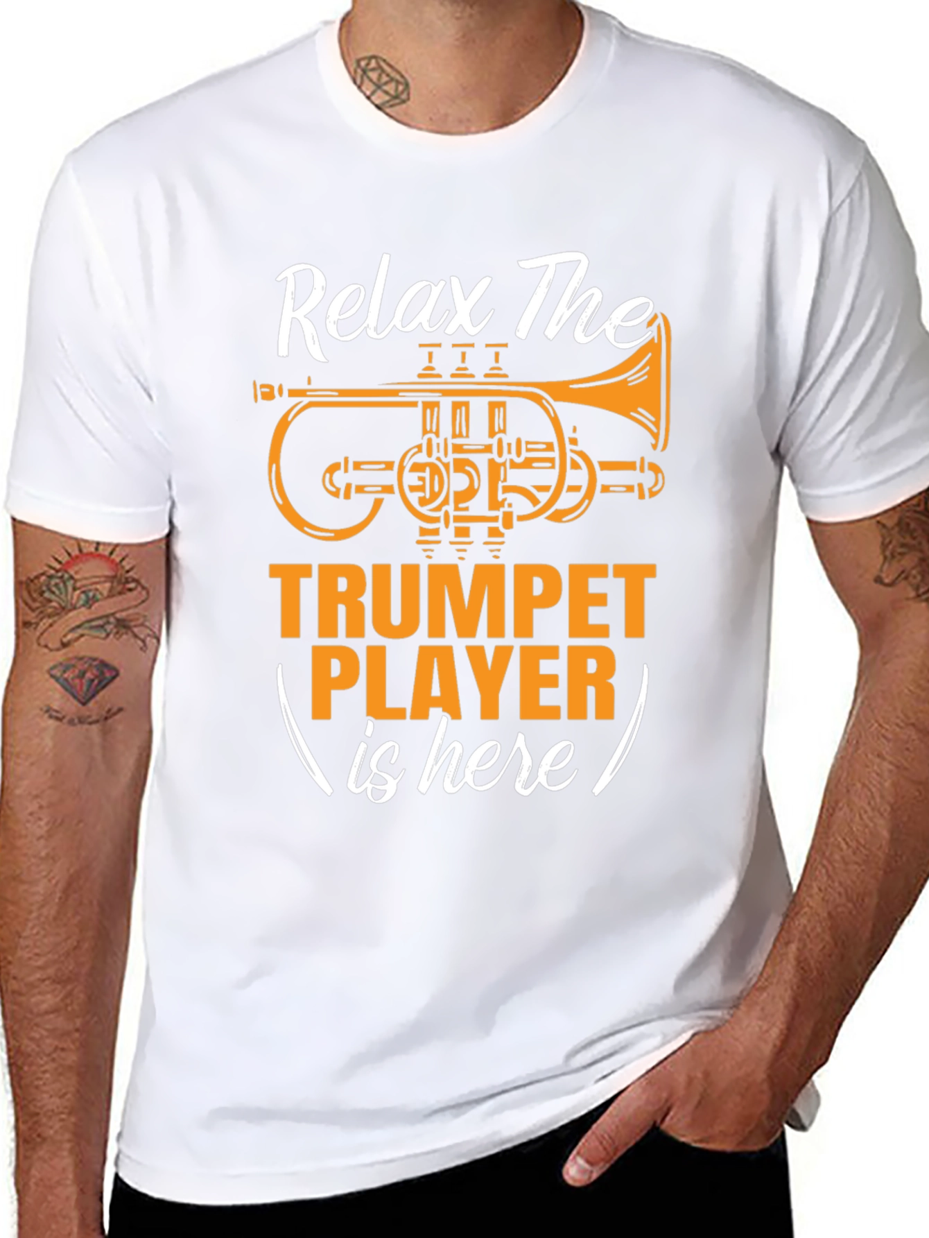 Relax The Trumpet Player is Here T-Shirt