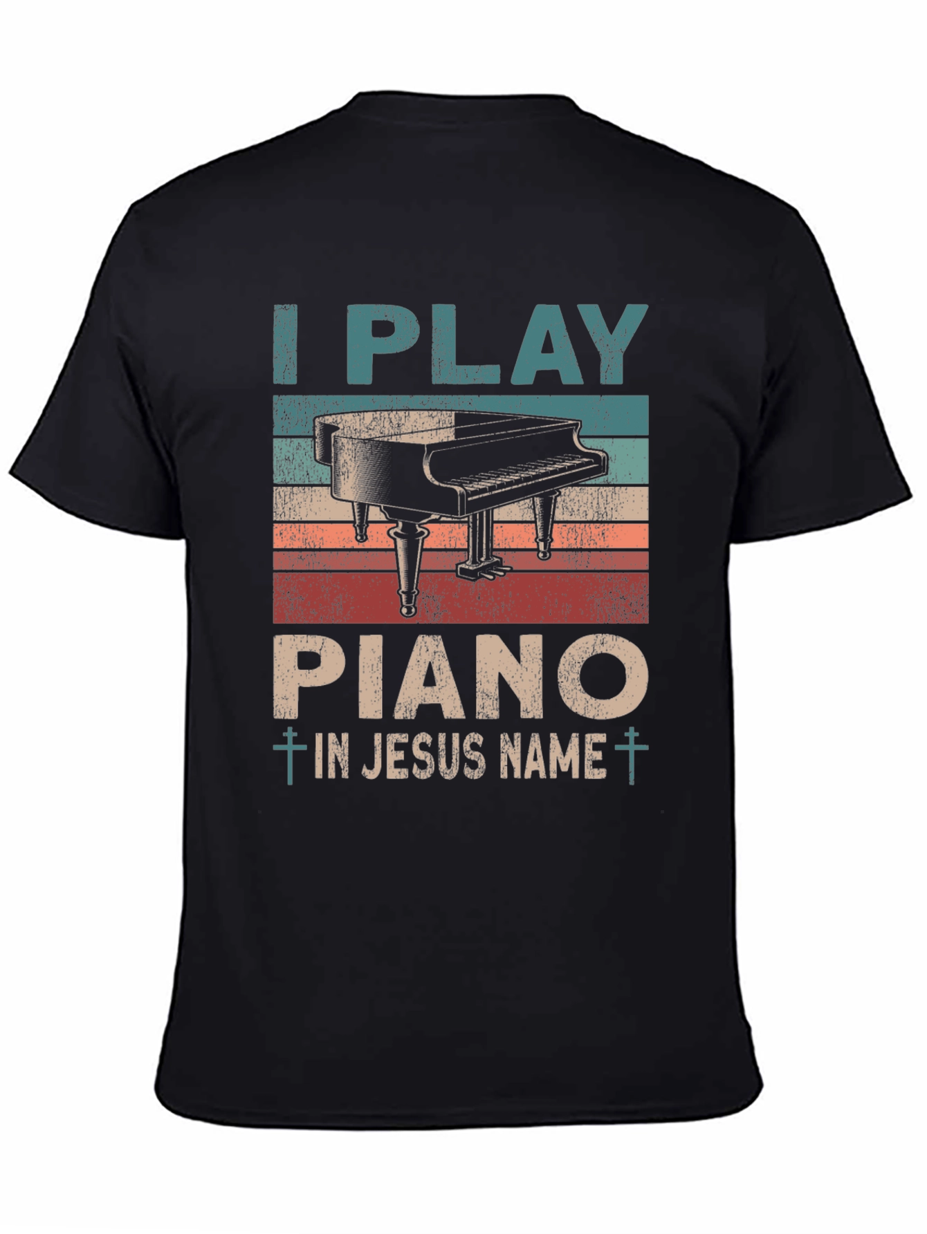 I Play Piano in Jesus Name Graphic Tee