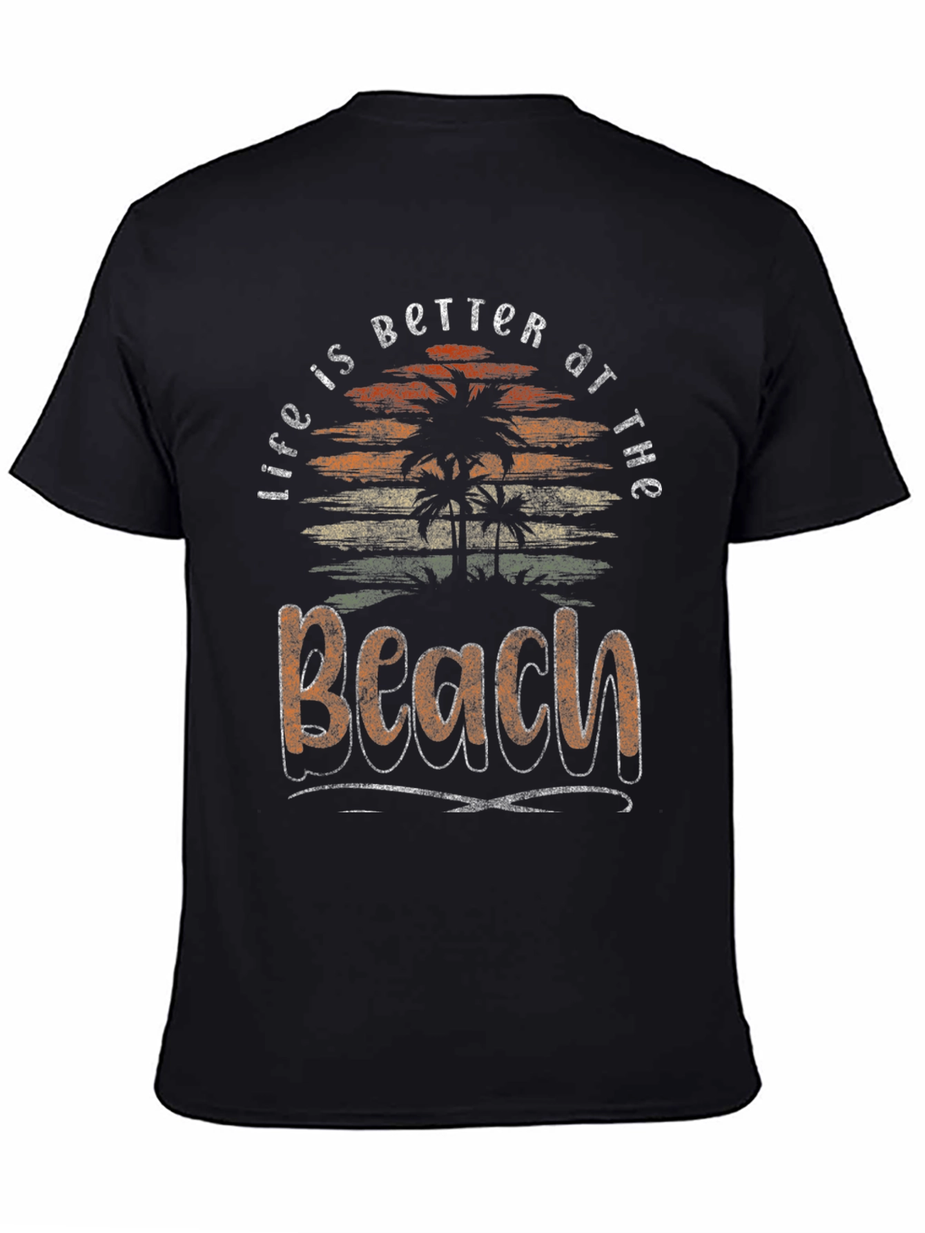 Life is Better at the Beach Graphic T-Shirt