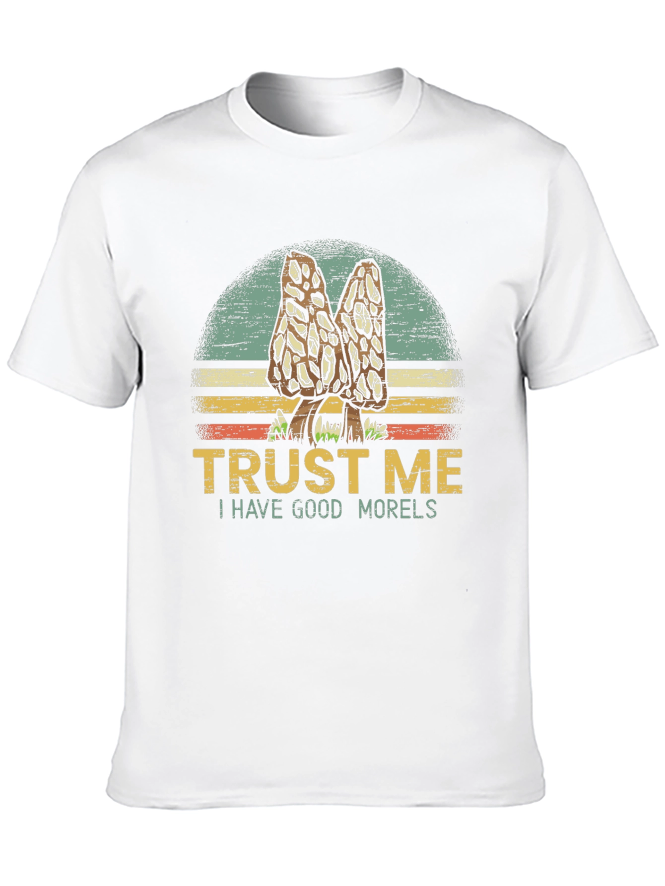Trust Me Morels T-Shirt Mushroom Hunting Tee