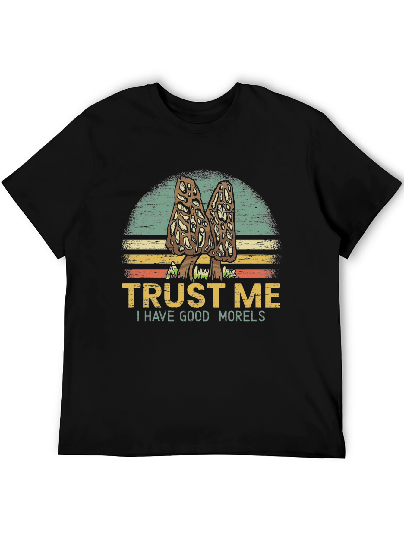 Trust Me Morels T-Shirt Mushroom Hunting Tee