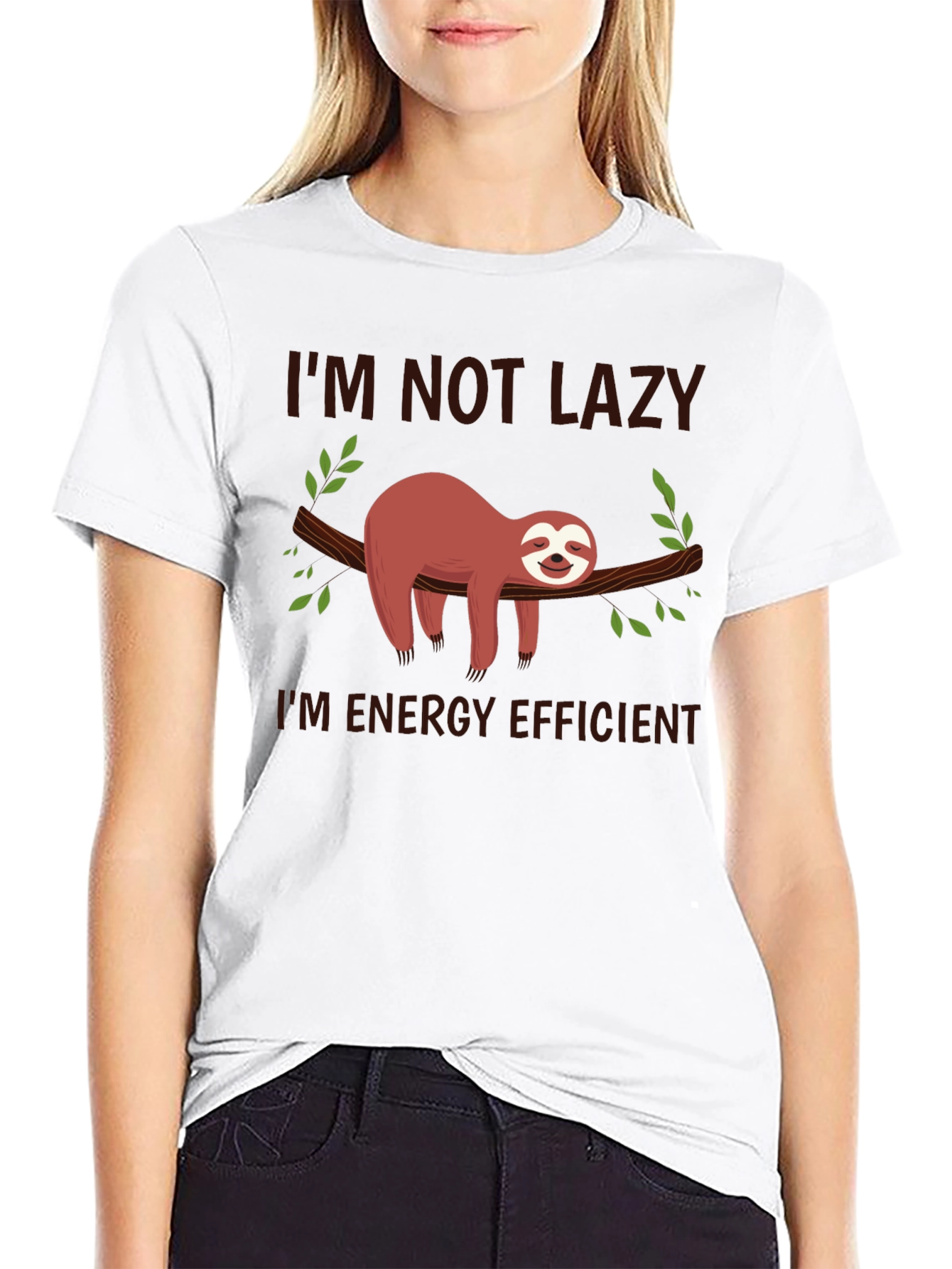 Funny Sloth T-Shirt - Im Not Lazy Energy Efficient