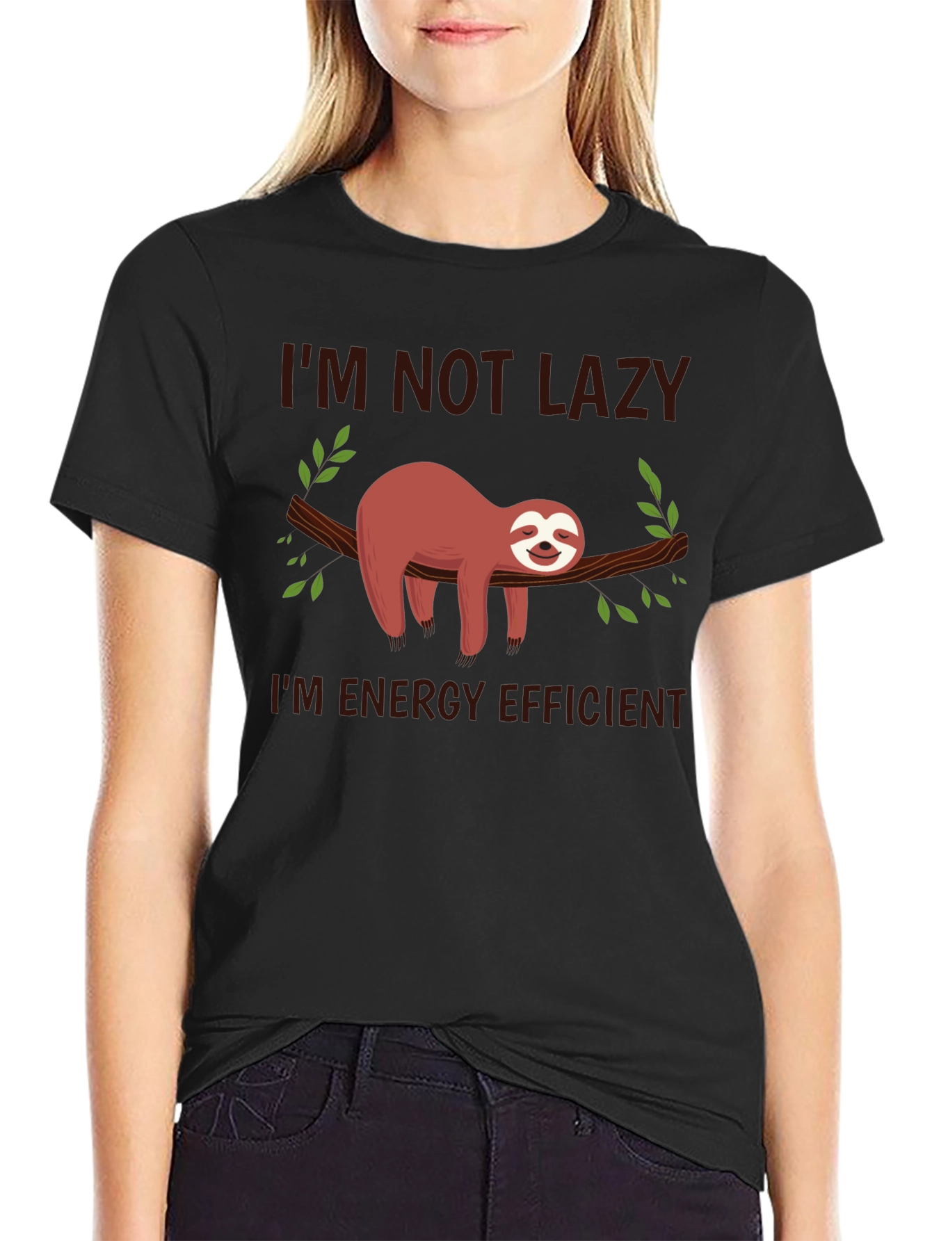 Funny Sloth T-Shirt - Im Not Lazy Energy Efficient