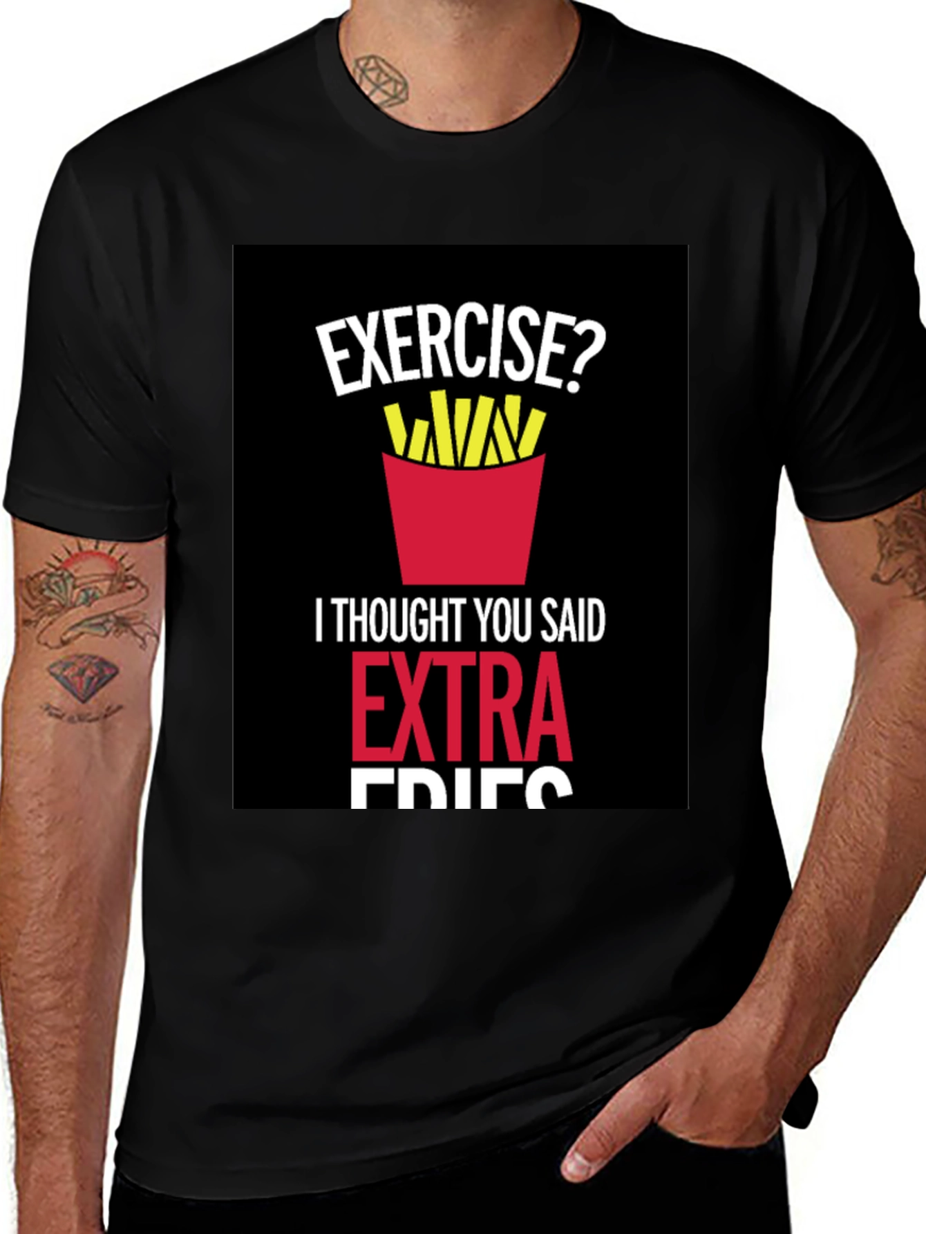 Exercise? Extra Fries Graphic T-Shirt