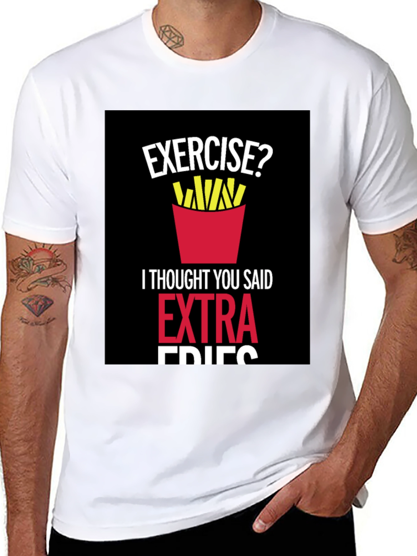 Exercise? Extra Fries Graphic T-Shirt